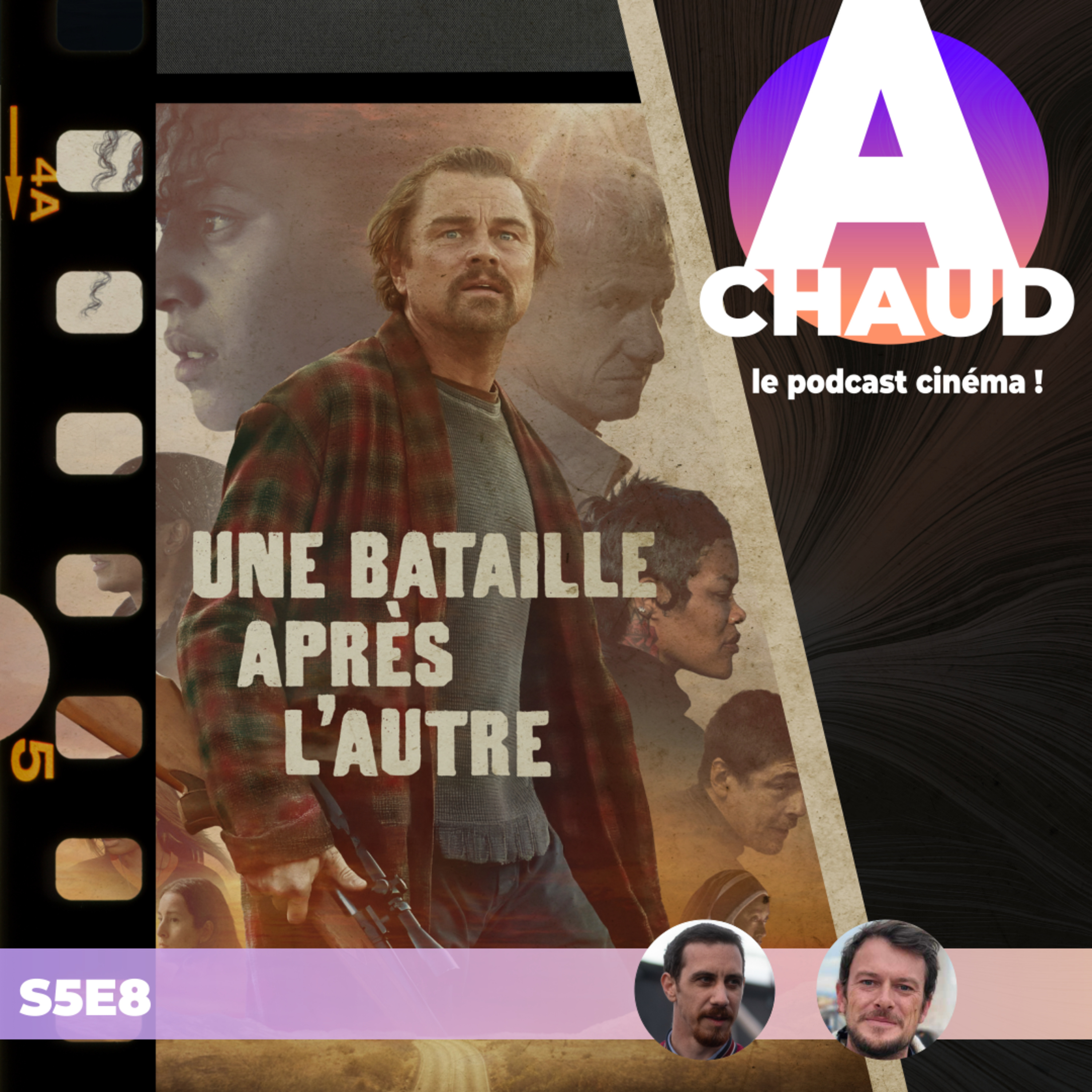 S5E8 Une bataille après l'autre de Paul Thomas Anderson 