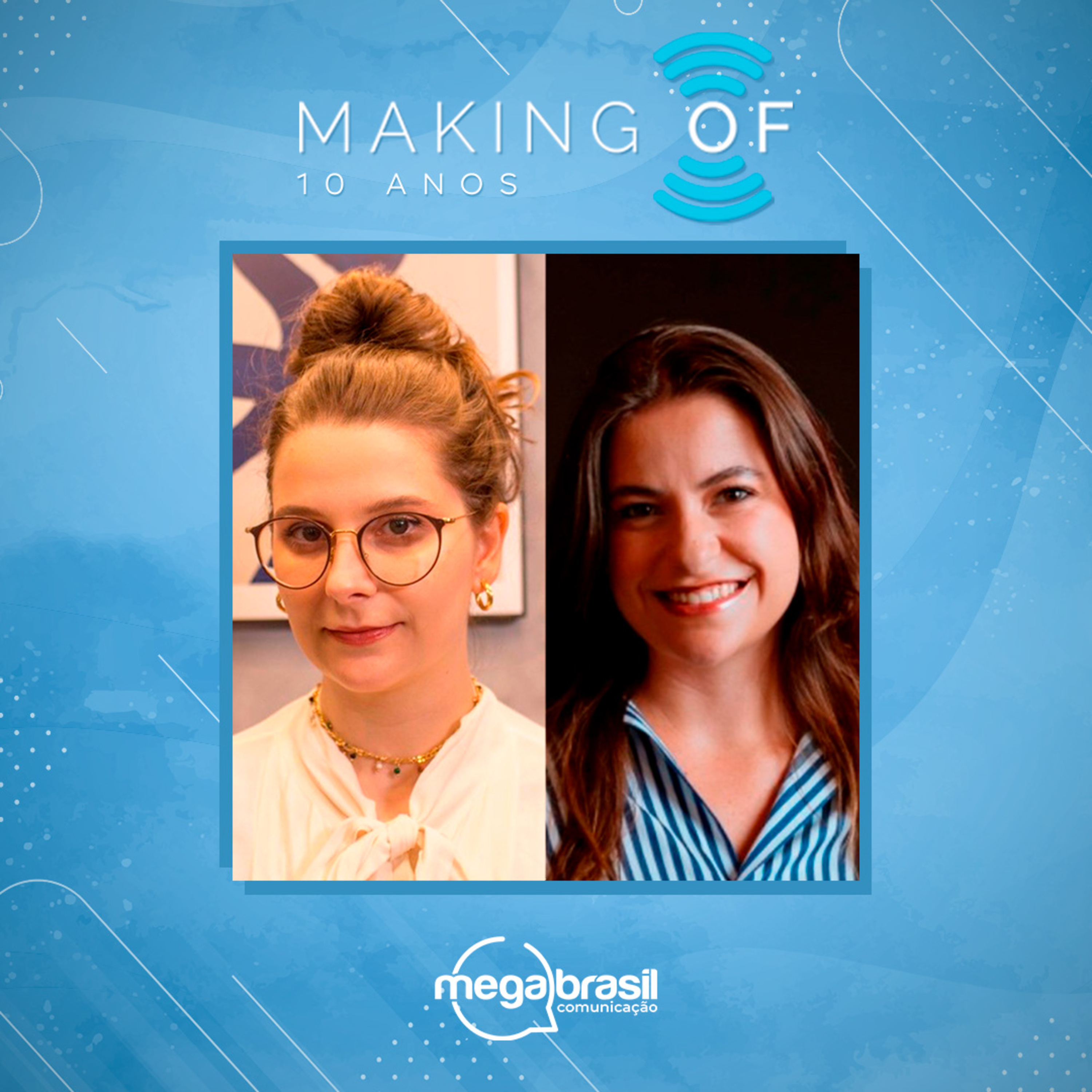 #165 | Juliana Alencar e Maria Eduarda Smolarek - Os bastidores da camapanha de 30 anos da Wise Up episode artwork