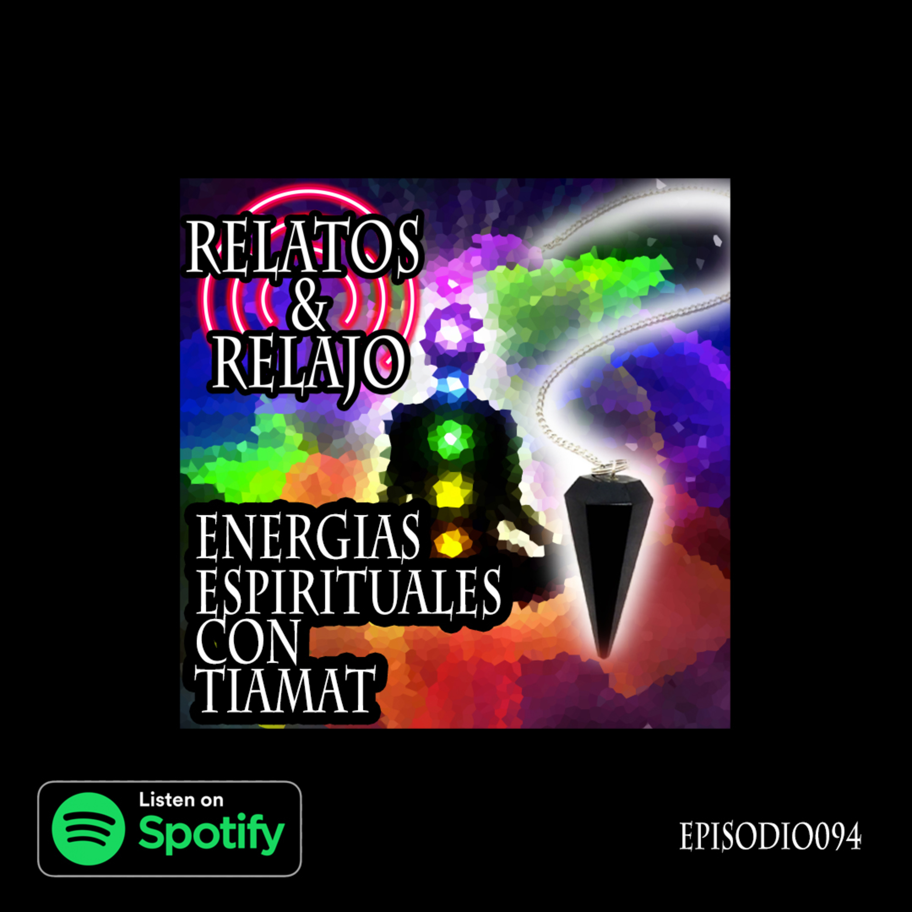 Energias Espirituales (Con Tiamat) episode artwork