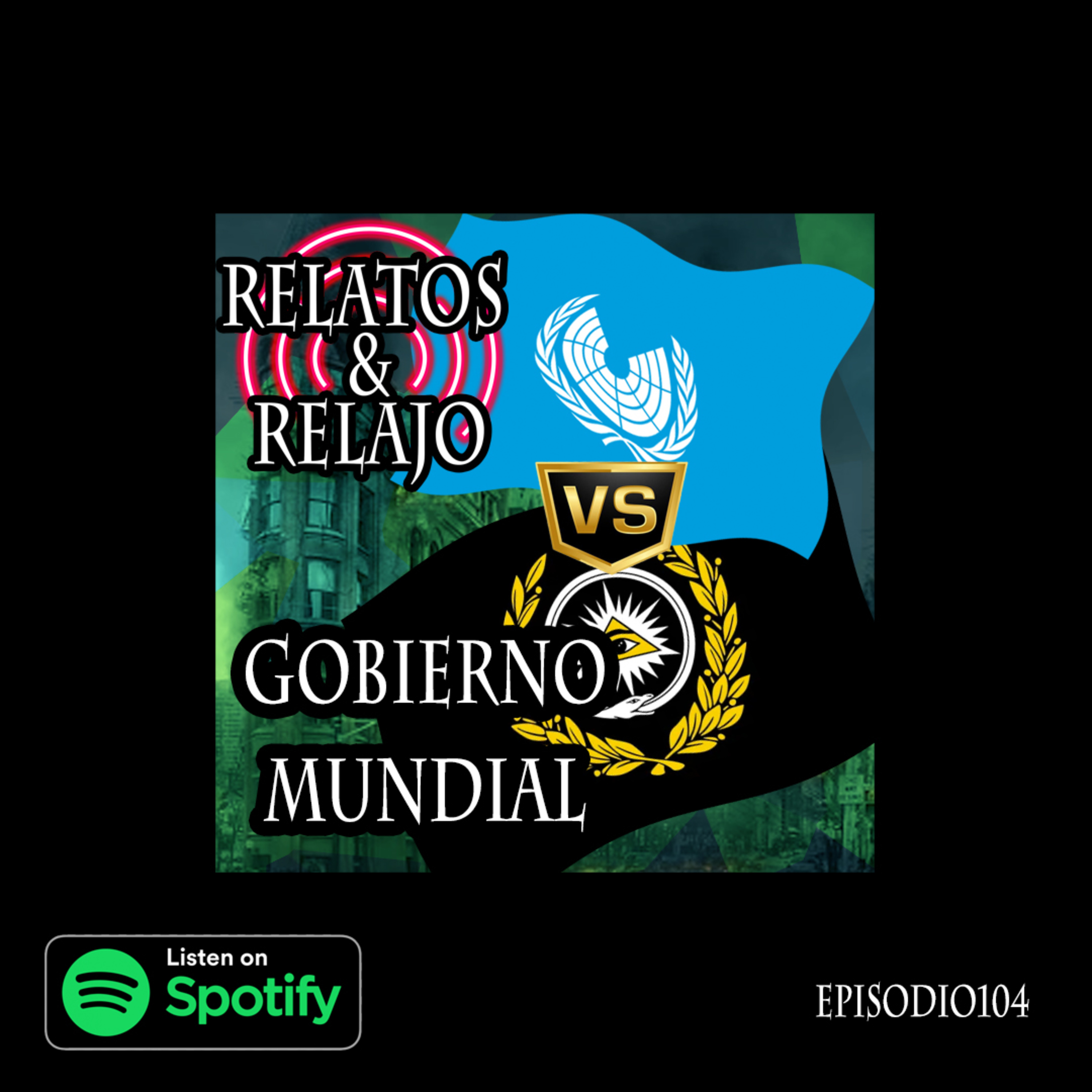 Gobierno Mundial episode artwork