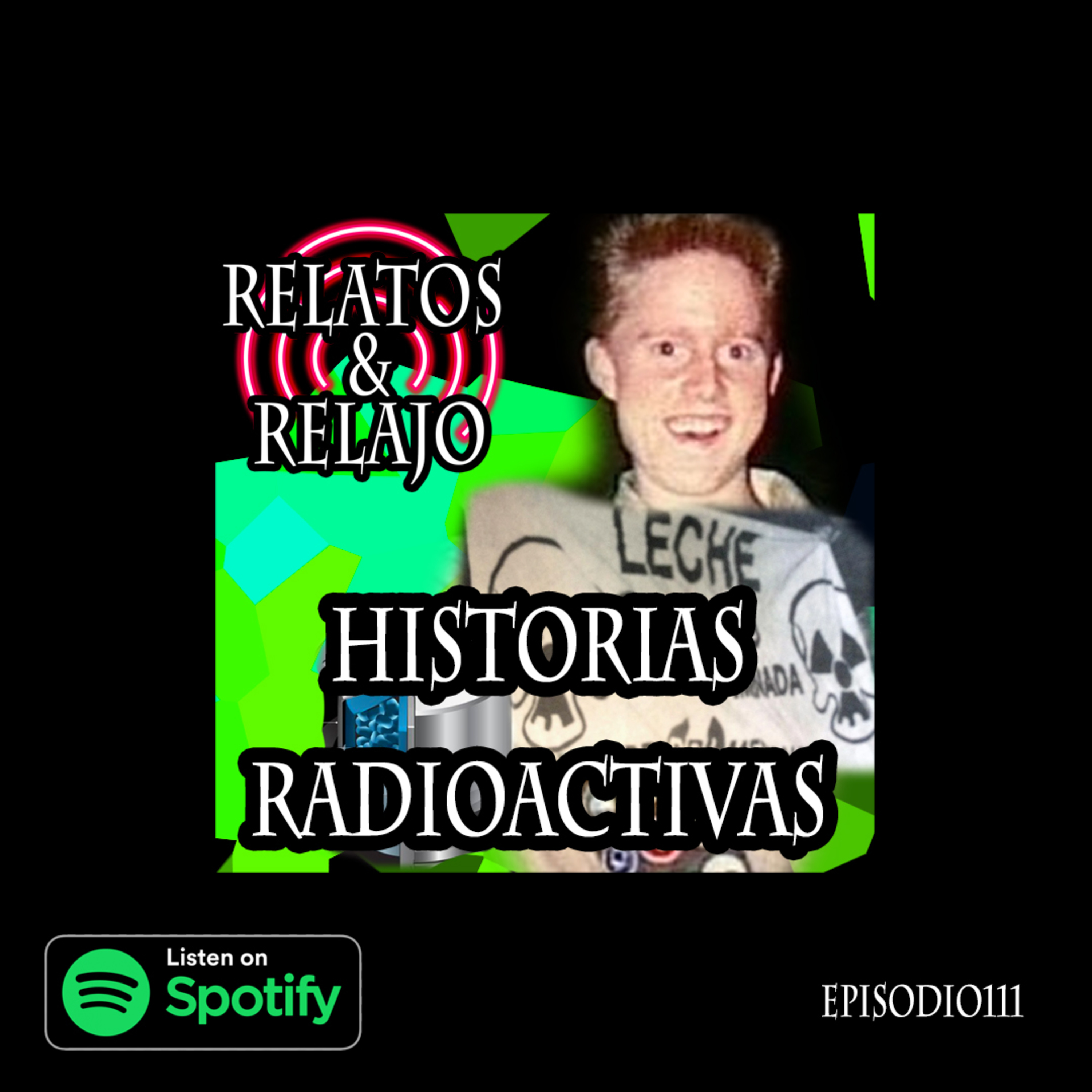 Historias Radioactivas episode artwork