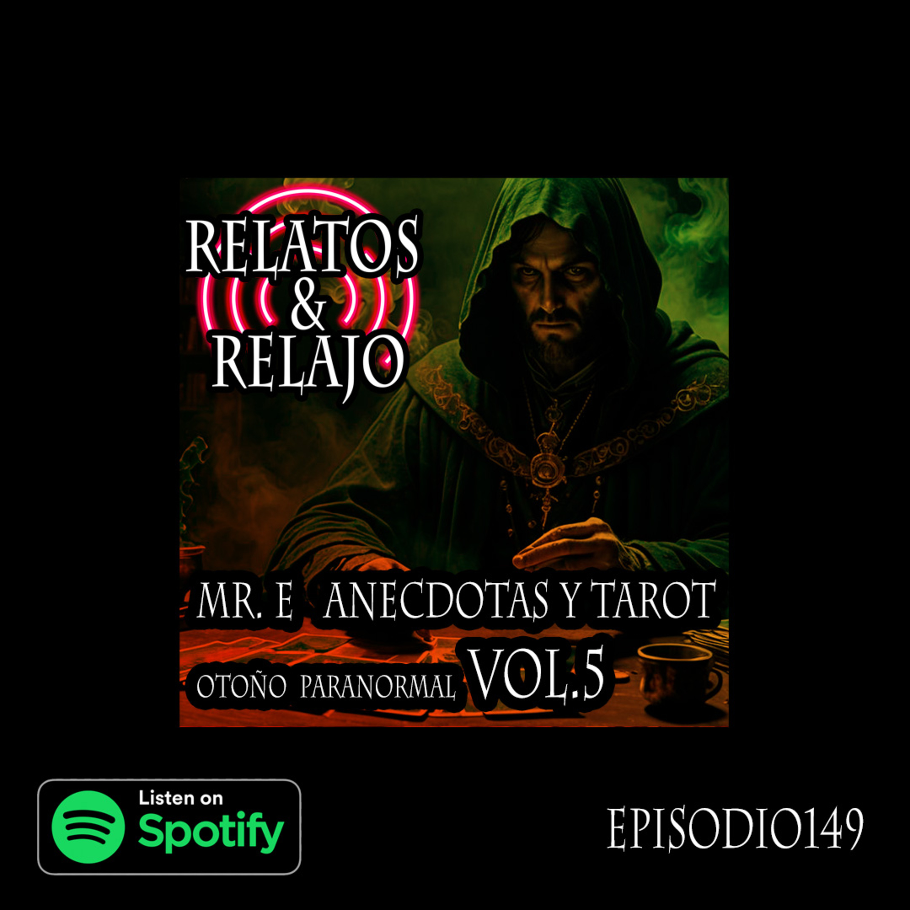 Otoño Paranormal Vol.5 Mr. E. Anécdotas y el Tarot episode artwork