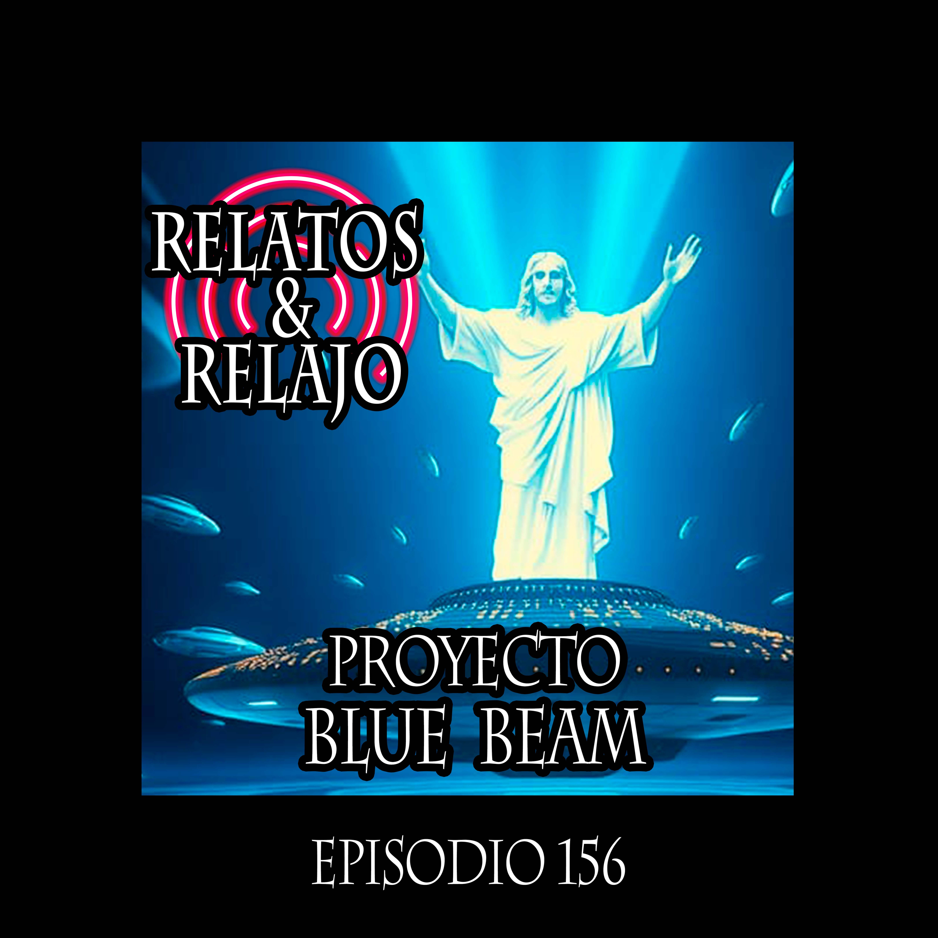 Conspiraciones: Proyecto Blue Beam episode artwork