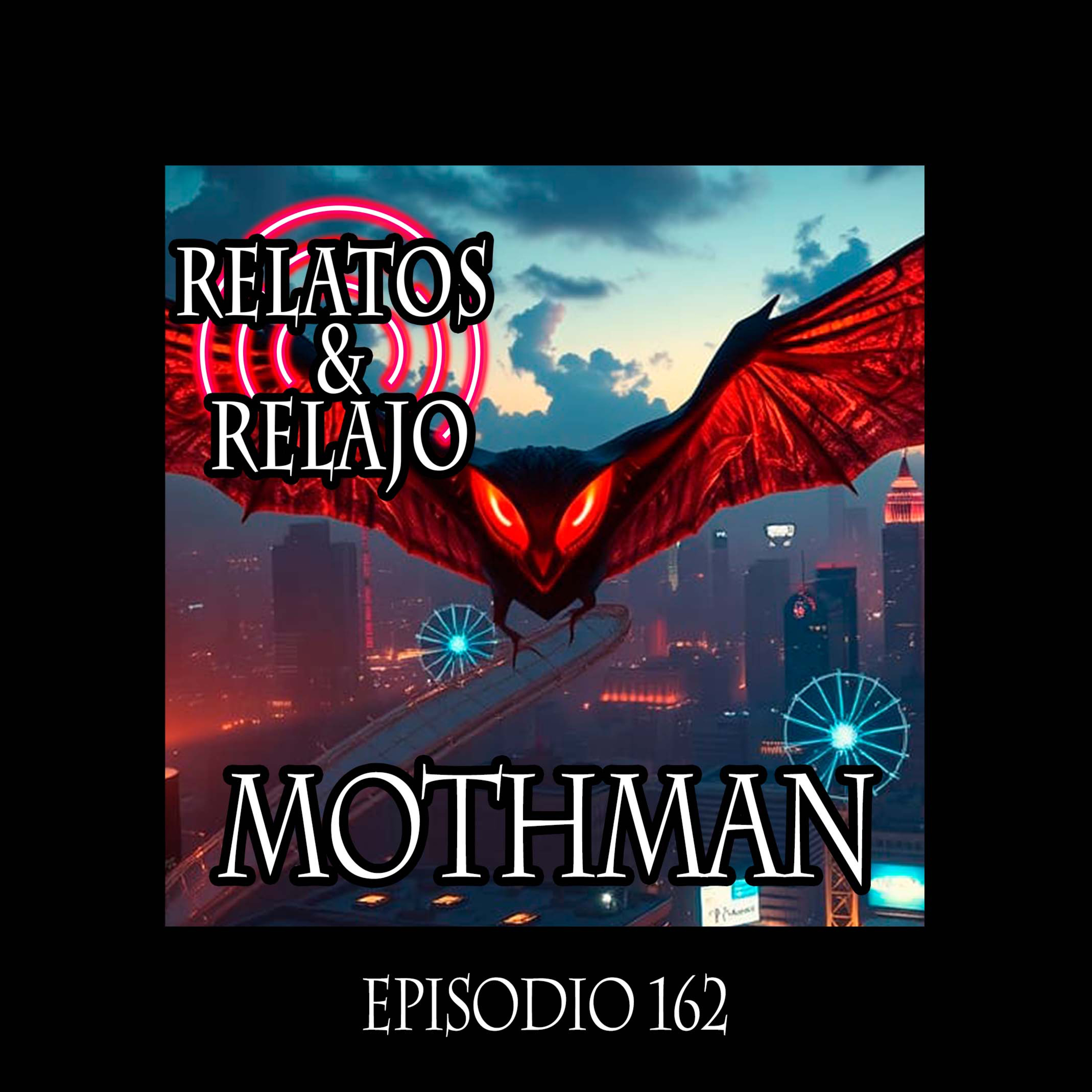 Mothman (Criptozoología) El Hombre Polilla episode artwork