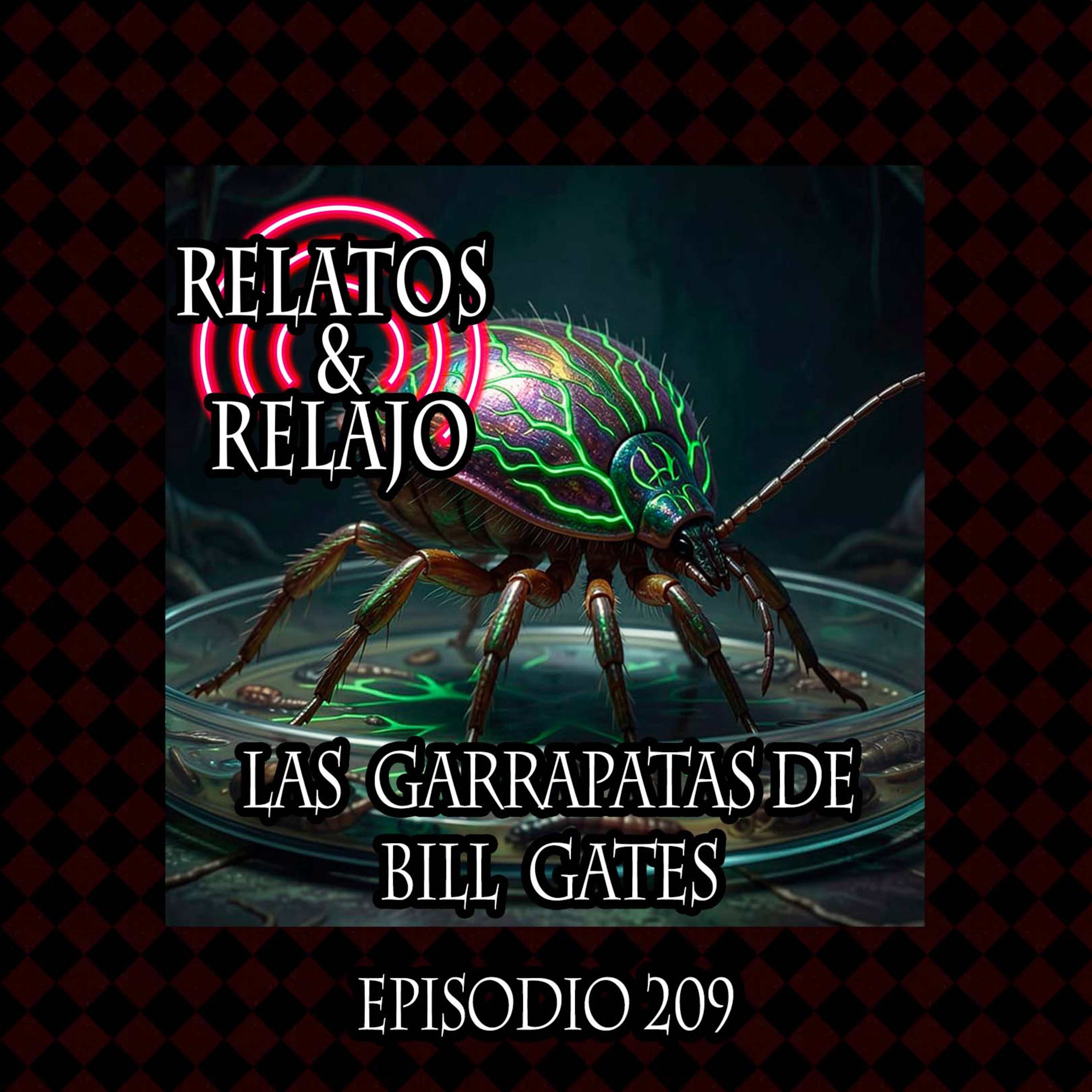Las Garrapatas de Bill Gates episode artwork