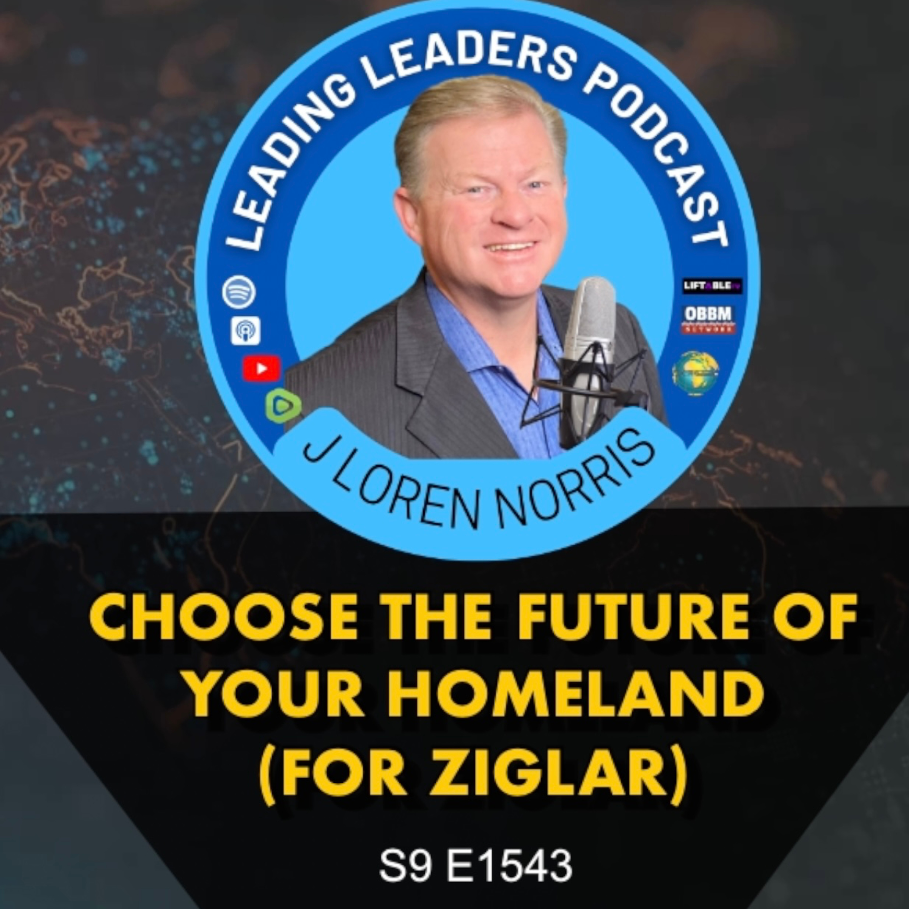 CHOOSE THE FUTURE OF YOUR HOMELAND (For Ziglar Corp) episode artwork