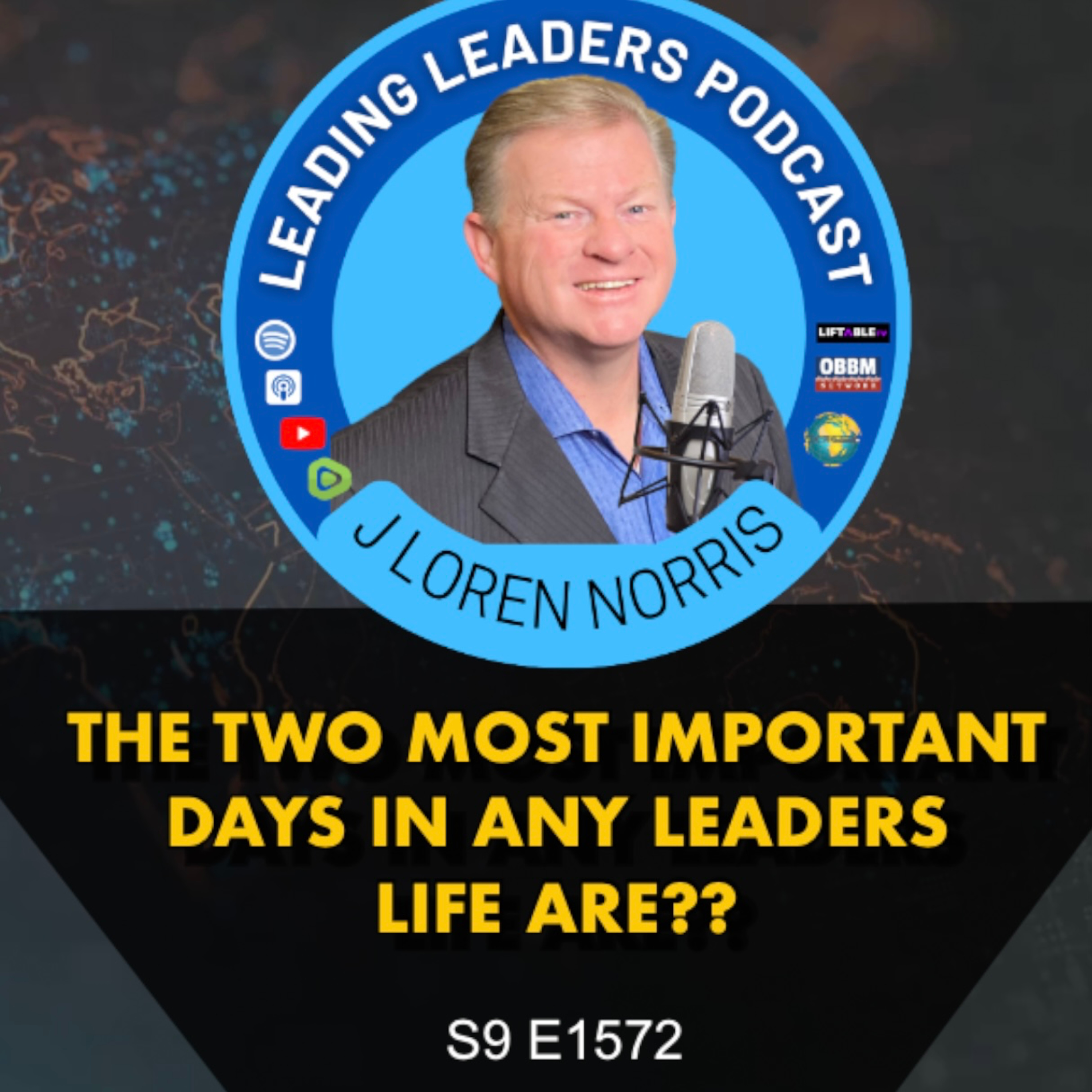 Leading Leaders Podcast with J Loren Norris - Where leaders learn to tell better stories better