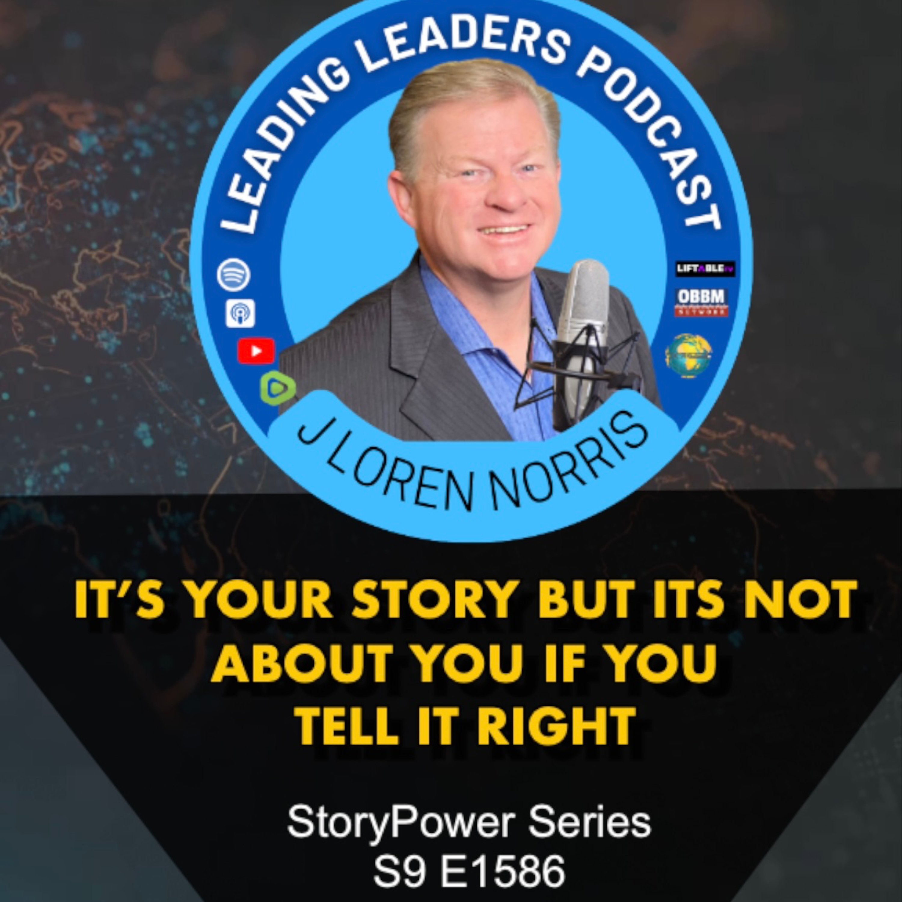 IT’S YOUR STORY BUT ITS NOT ABOUT YOU IF YOU TELL IT RIGHT episode artwork