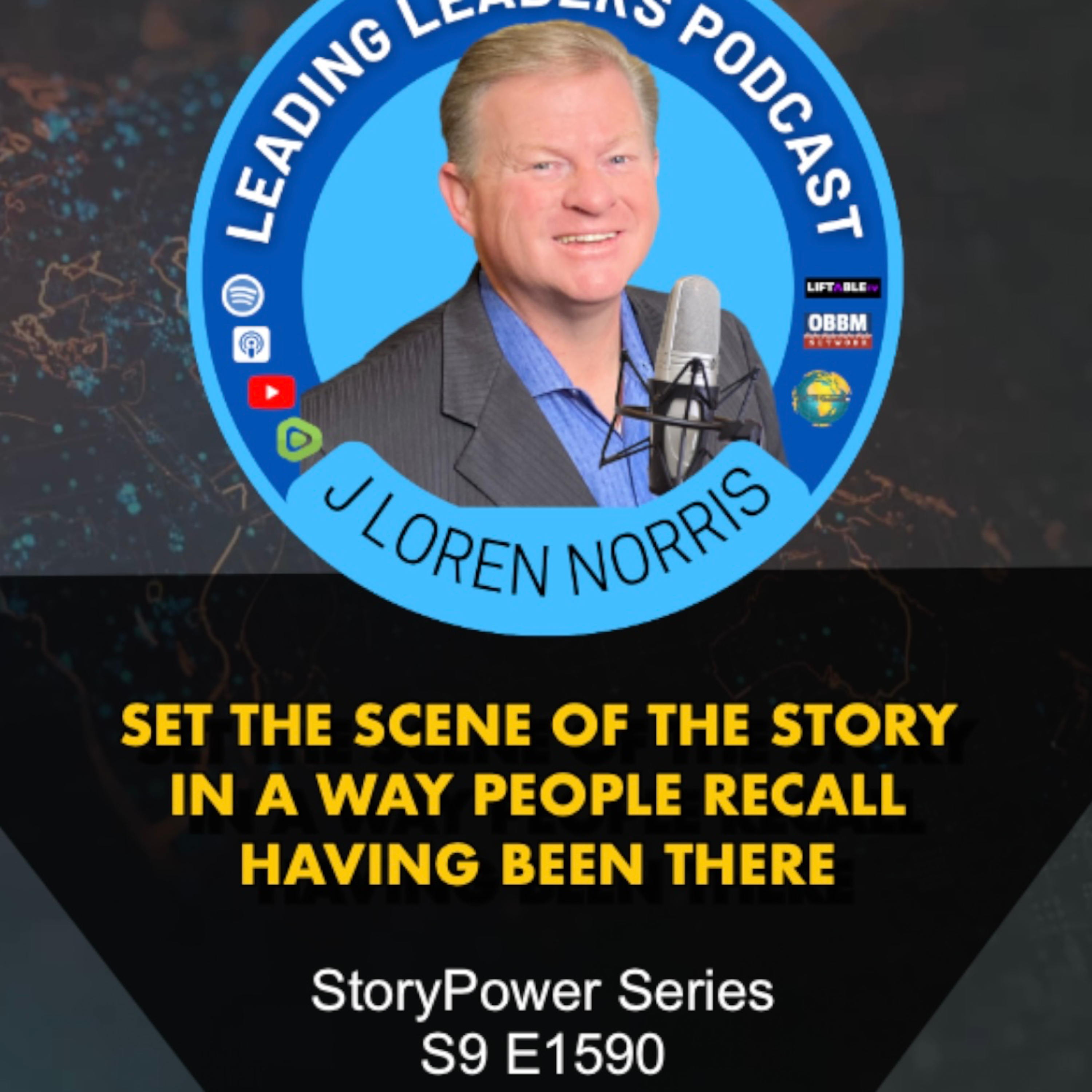 ​SET THE SCENE OF THE STORY IN A WAY PEOPLE RECALL HAVING BEEN THERE episode artwork