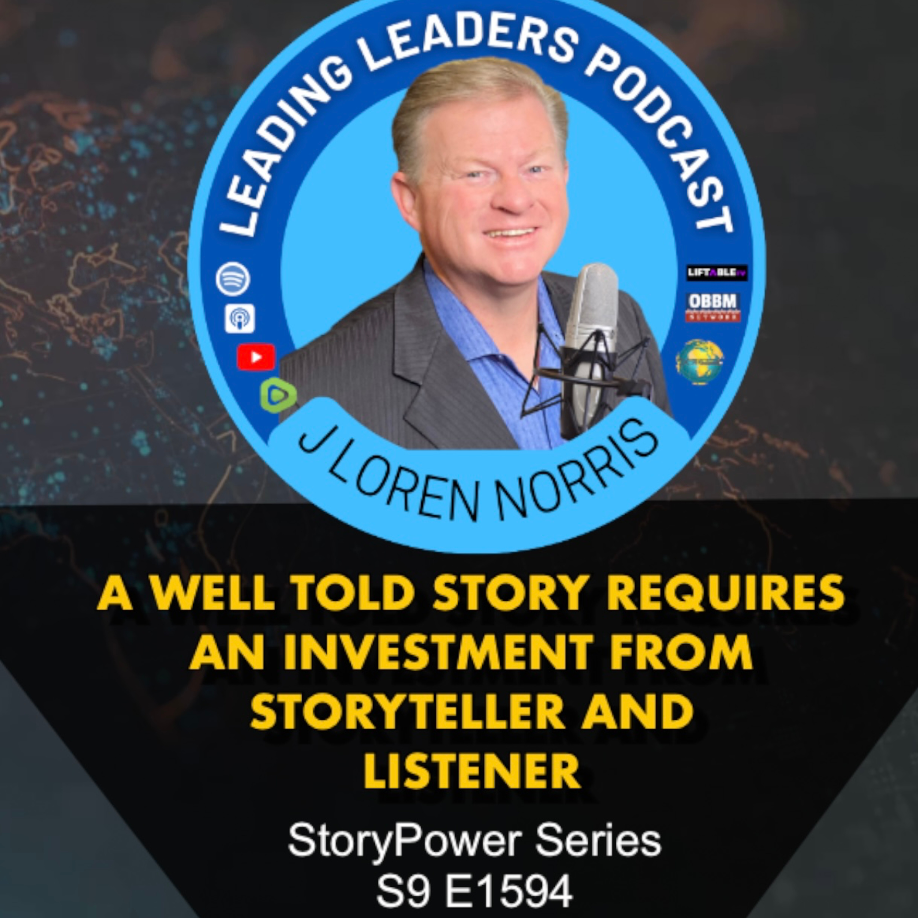 A WELL TOLD STORY REQUIRES AN INVESTMENT FROM STORYTELLER AND LISTENER episode artwork
