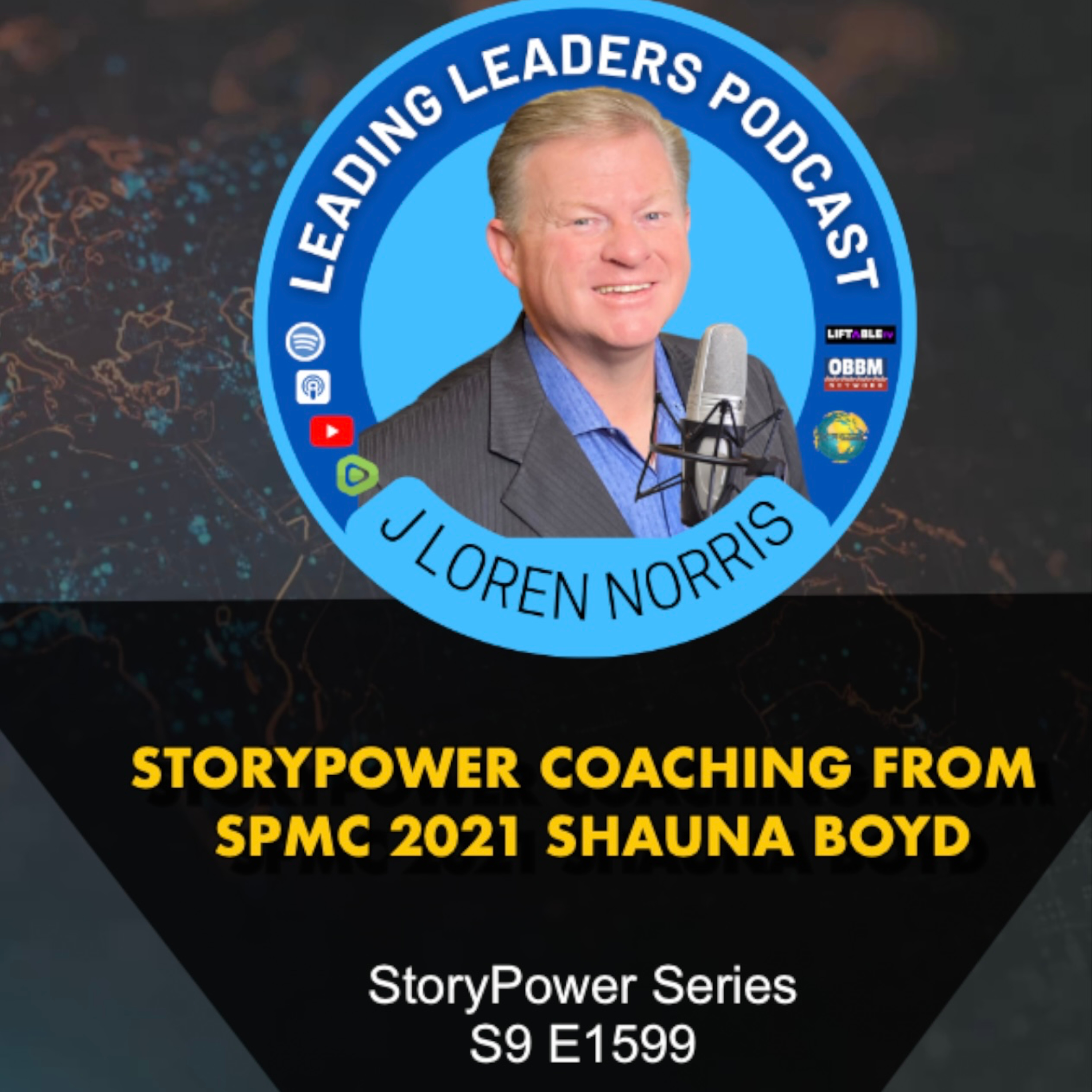 STORYPOWER COACHING FROM SPMC 2021 SHAUNA BOYD - ITS ALL IN THE DETAILS episode artwork