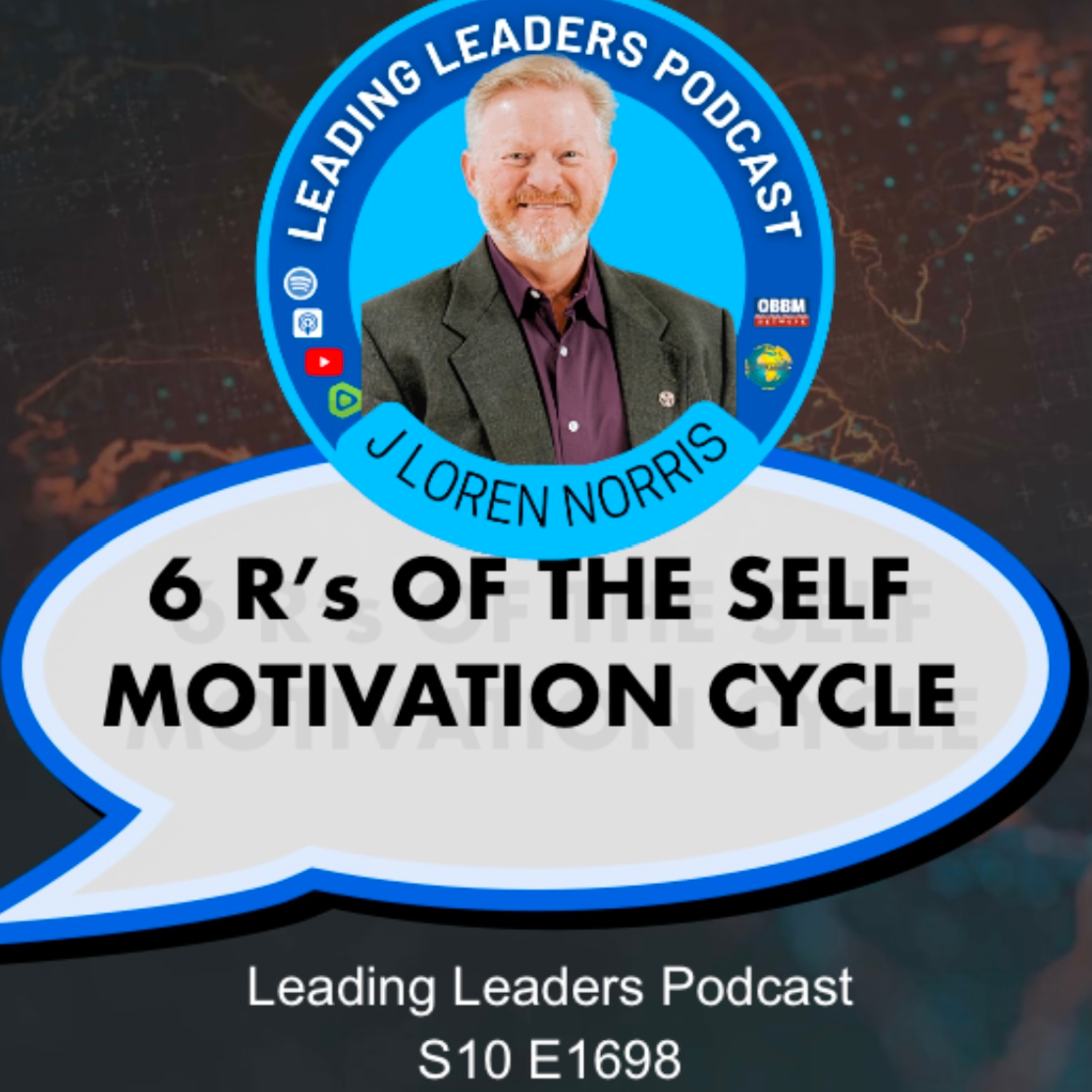 cover of episode 6 R’S OF THE SELF MOTIVATION CYCLE