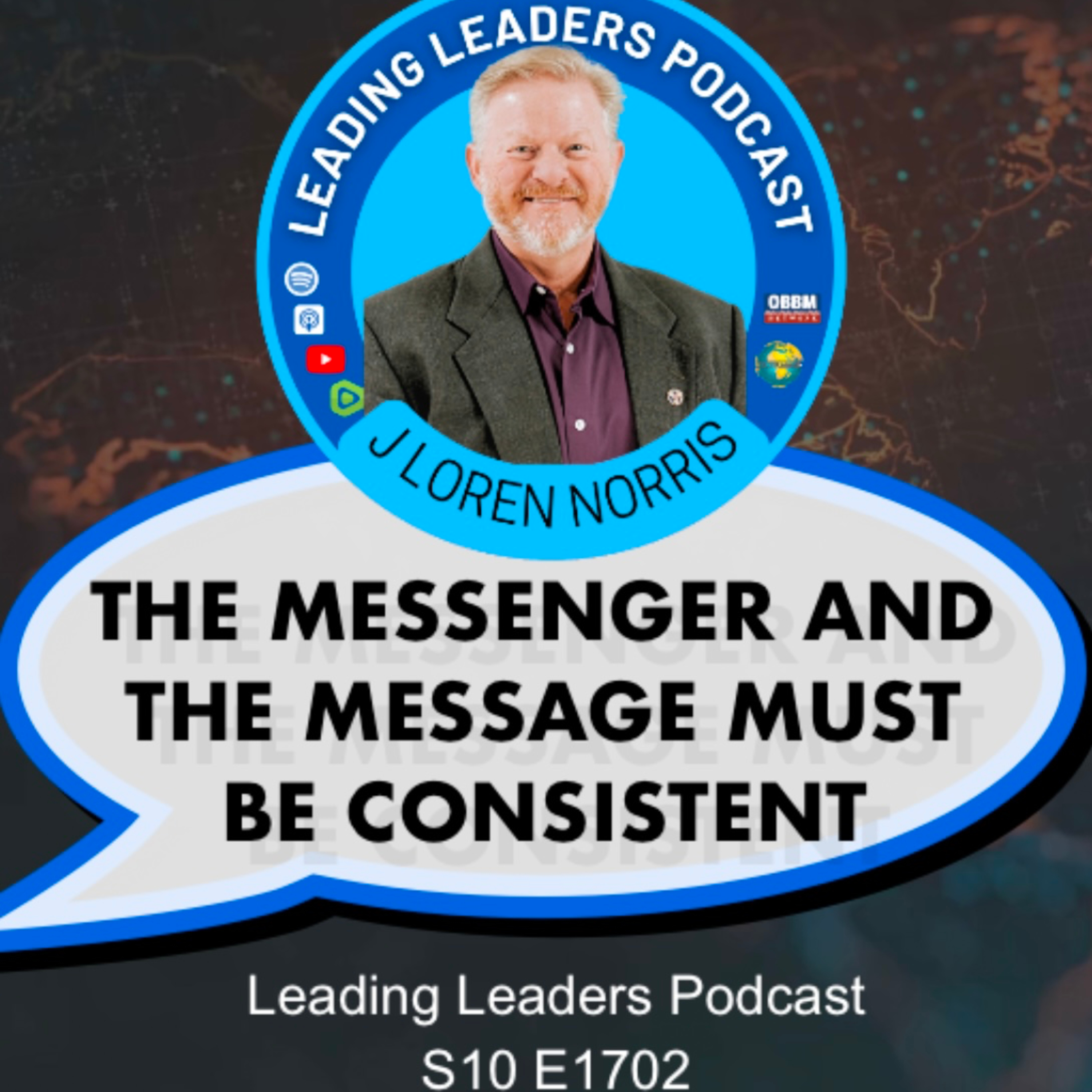 cover of episode THE MESSENGER AND THE MESSAGE MUST BE CONSISTENT