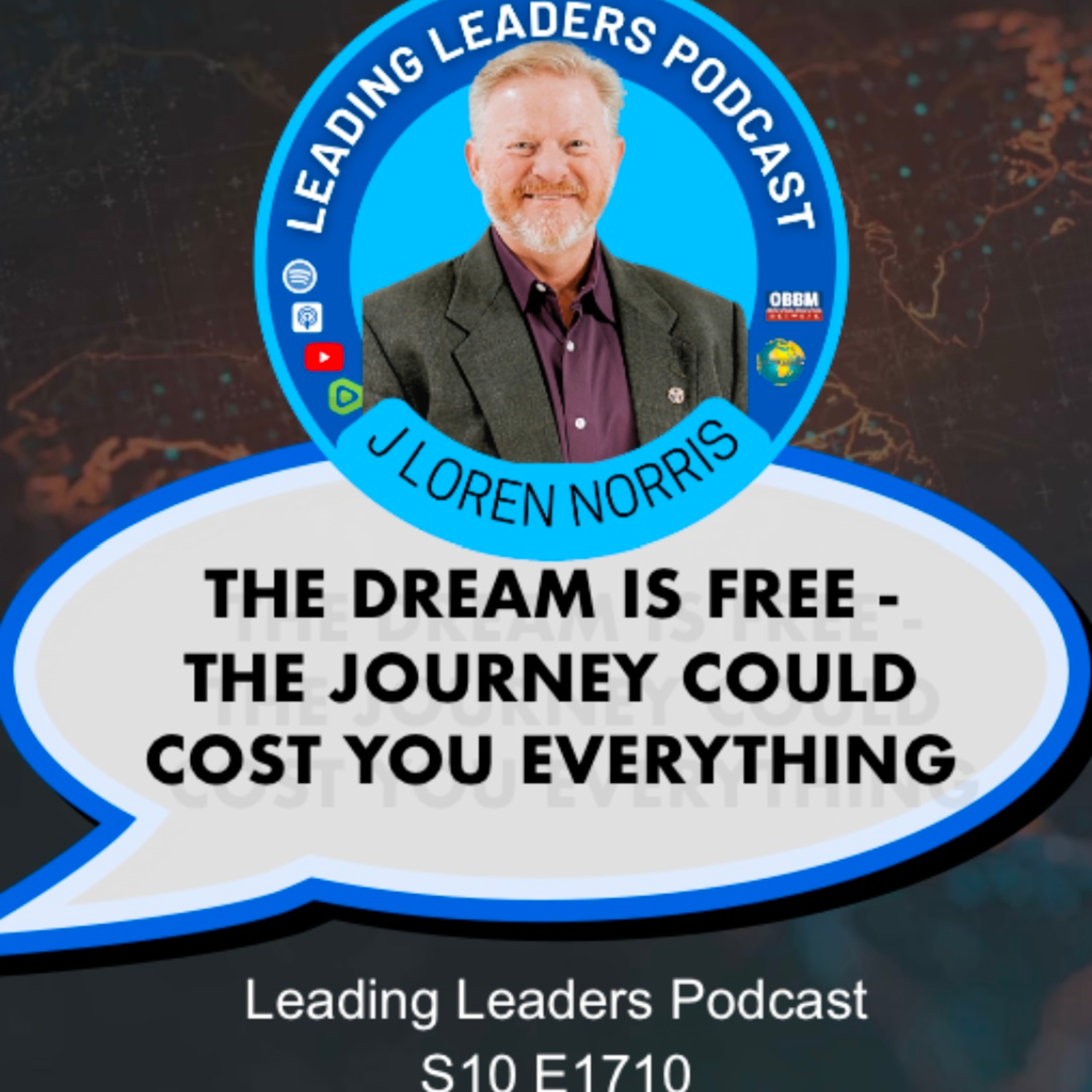 THE DREAM IS FREE - THE JOURNEY COULD COST YOU EVERYTHING