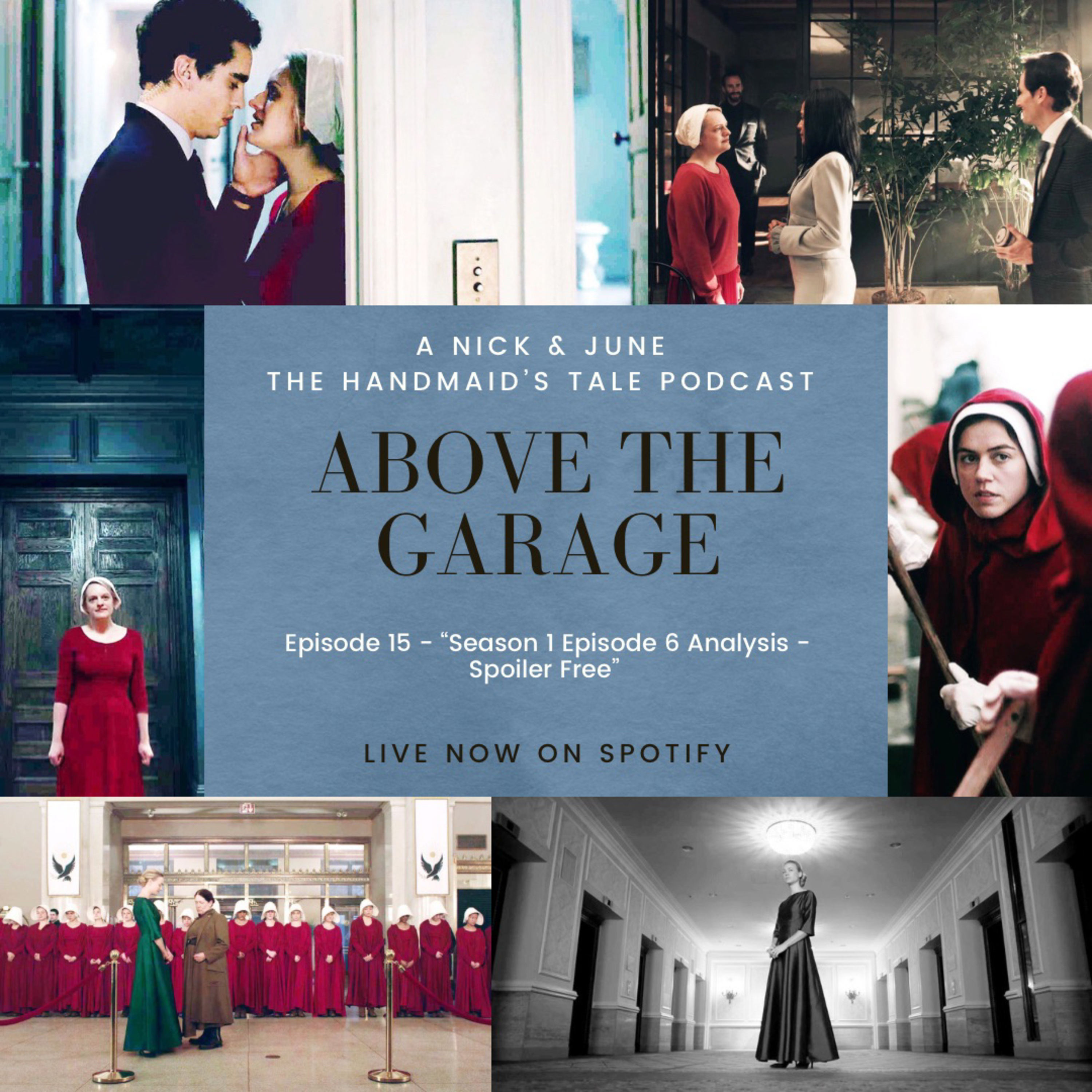 The Handmaid's Tale - Season 01 Episode 06 Analysis - Spoiler Free episode artwork
