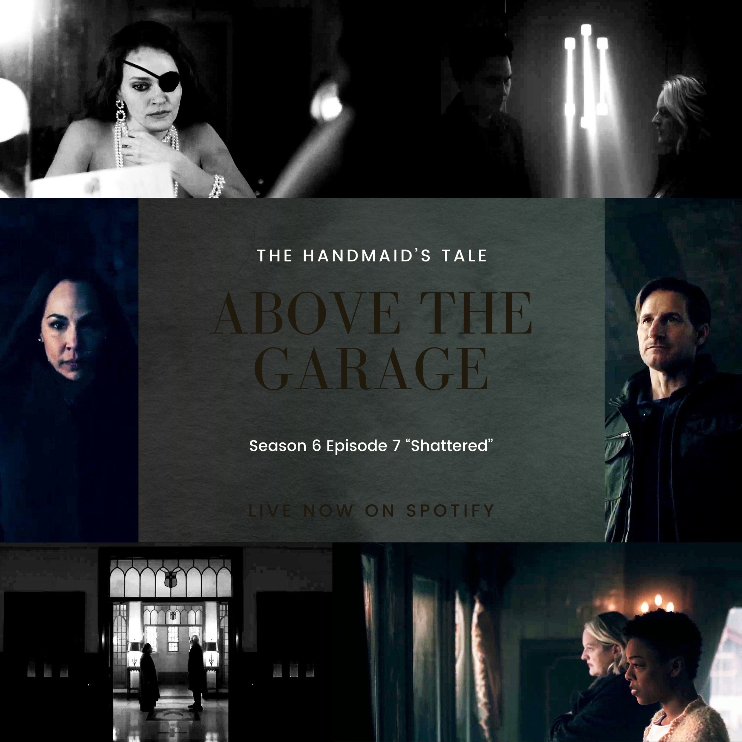 The Handmaid's Tale - Season 6 Episode 7, "Shattered" episode artwork