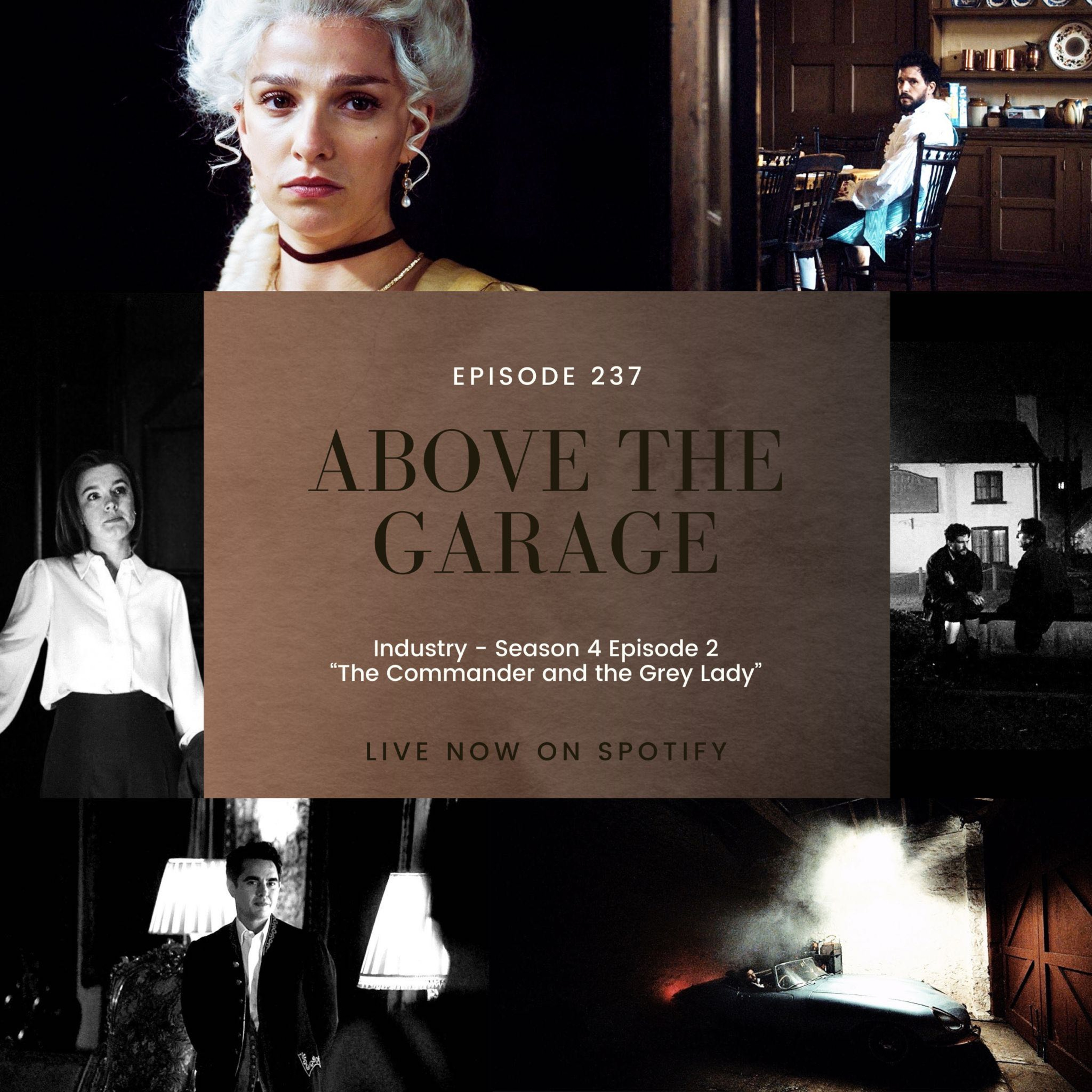 Industry - Season 4, Episode 2 "The Commander and the Grey Lady" episode artwork