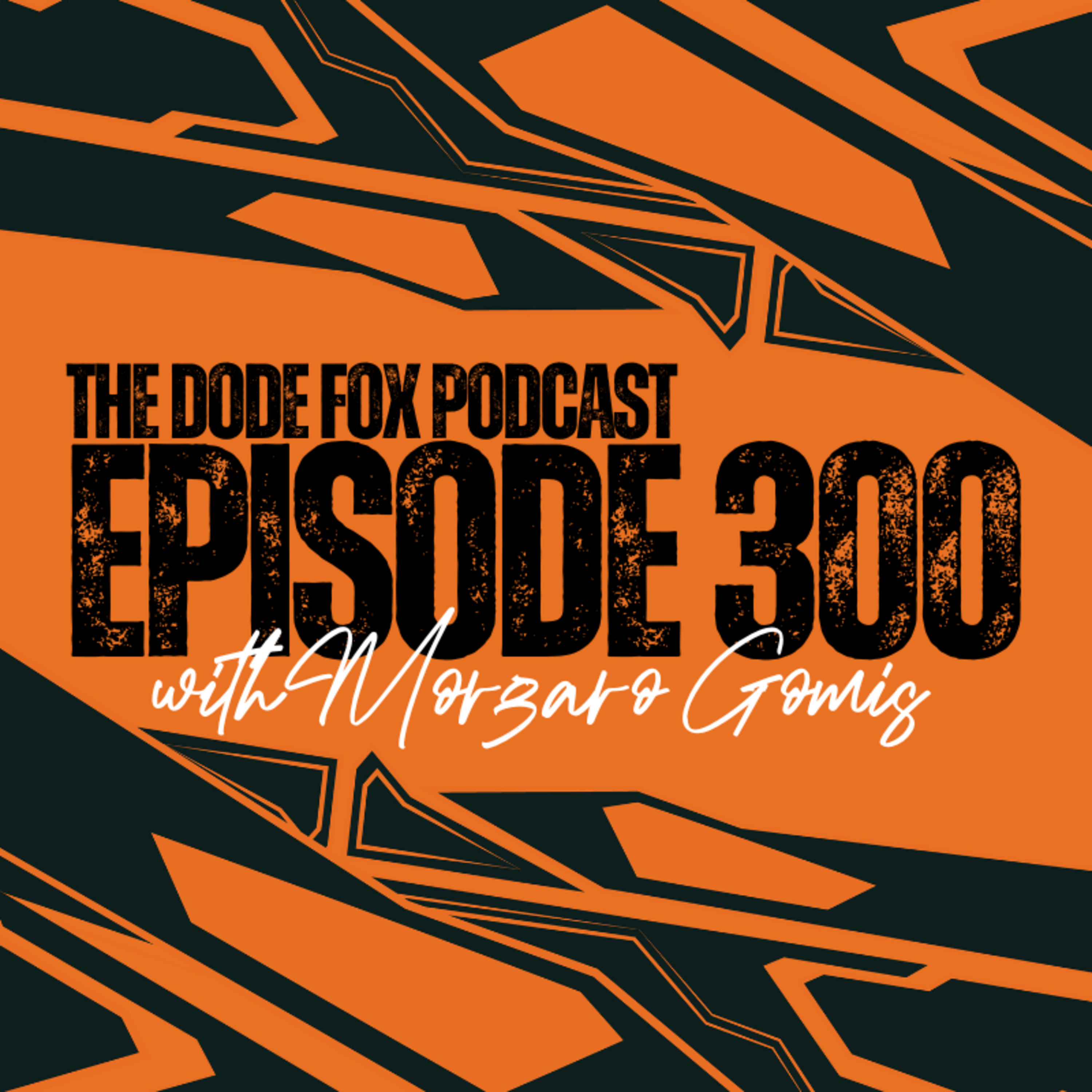 Episode 300 with Morgaro Gomis