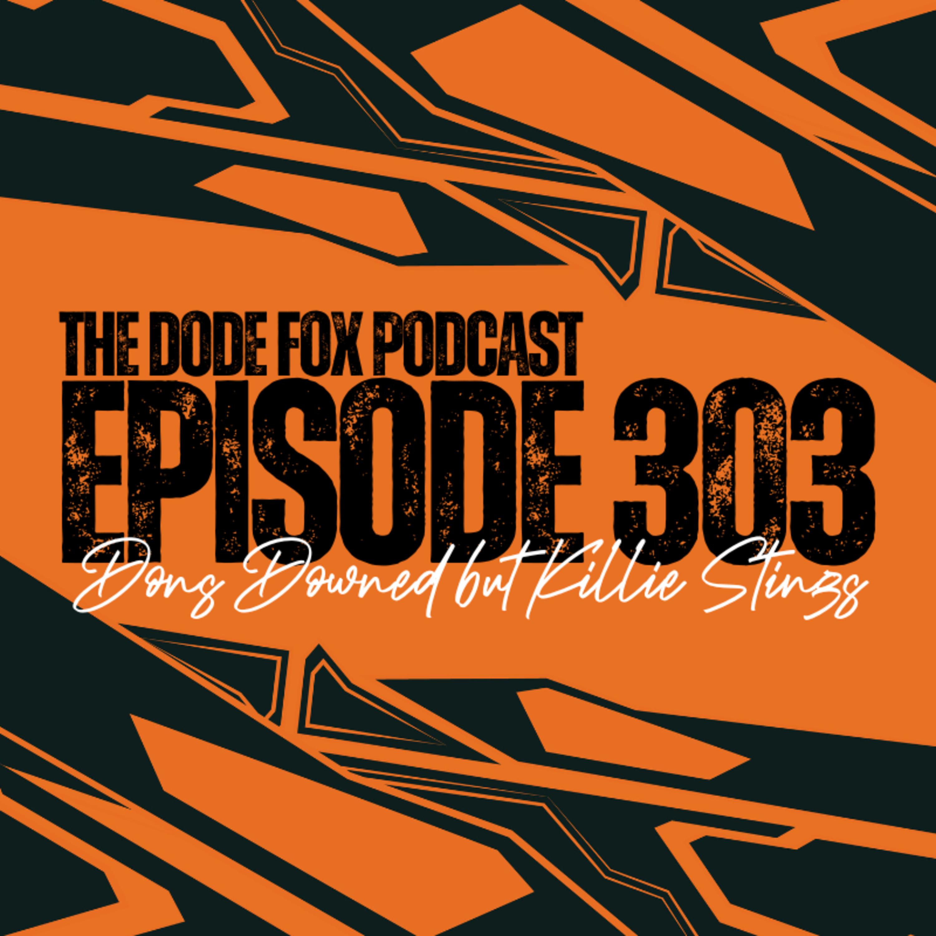 Episode 303 - Dons Downed but Killie Stings