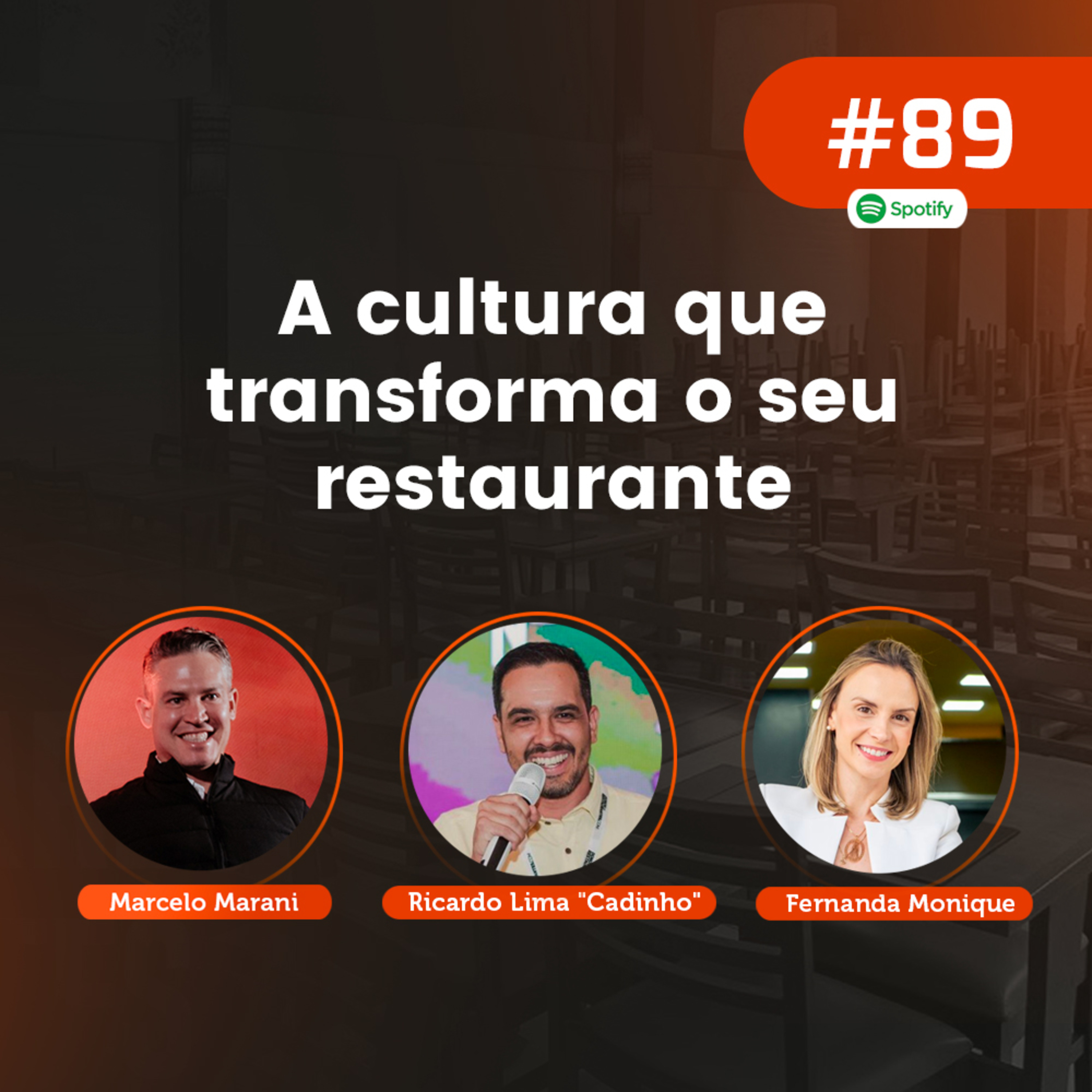 #89 - Ricardo Lima "Cadinho" e Fernanda Monique: A cultura que transforma o seu restaurante episode artwork