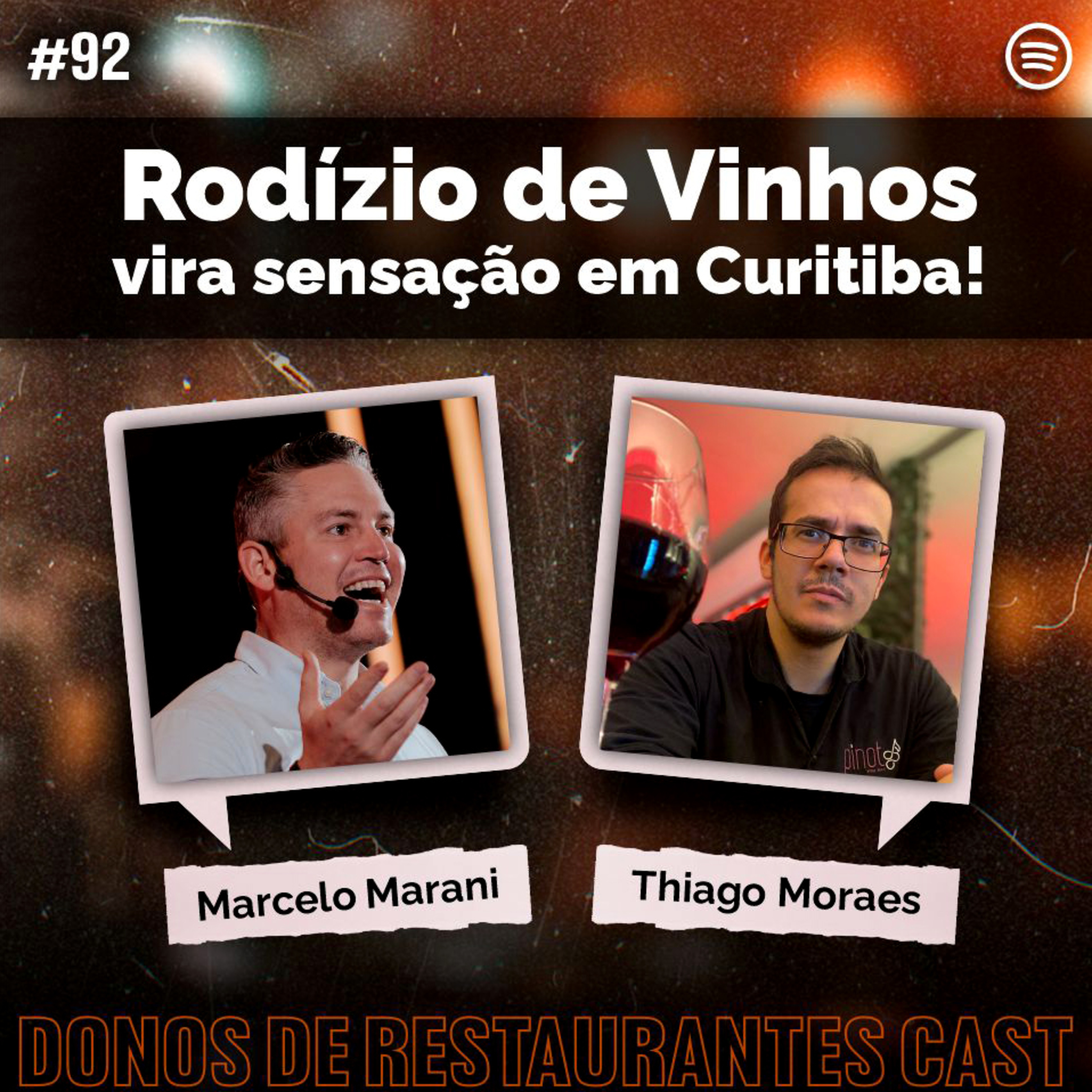 #92 - Thiago Moraes: Rodízio de vinhos vira sensação em Curitiba! episode artwork