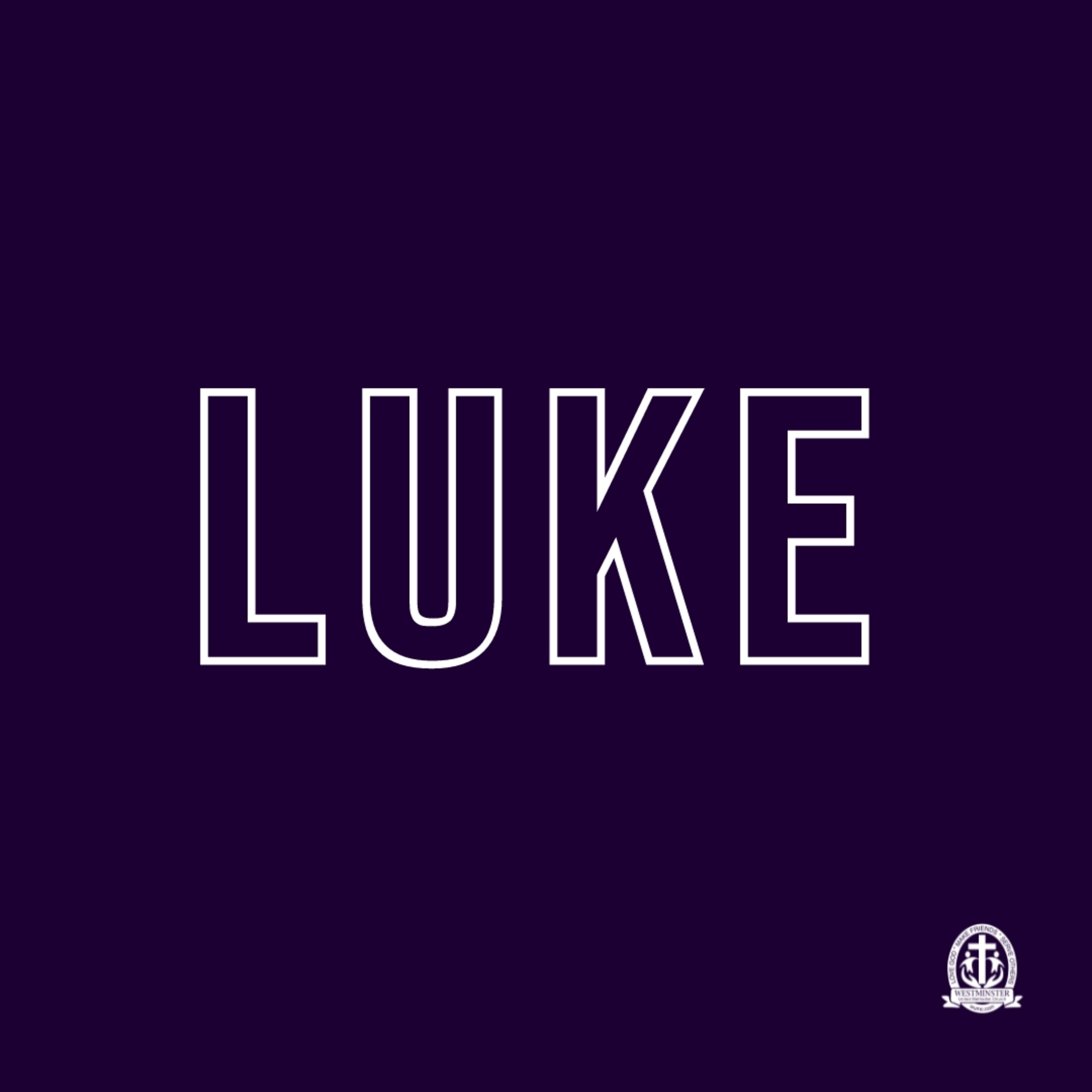 Luke: The Third Table, Sermon April 9 episode artwork