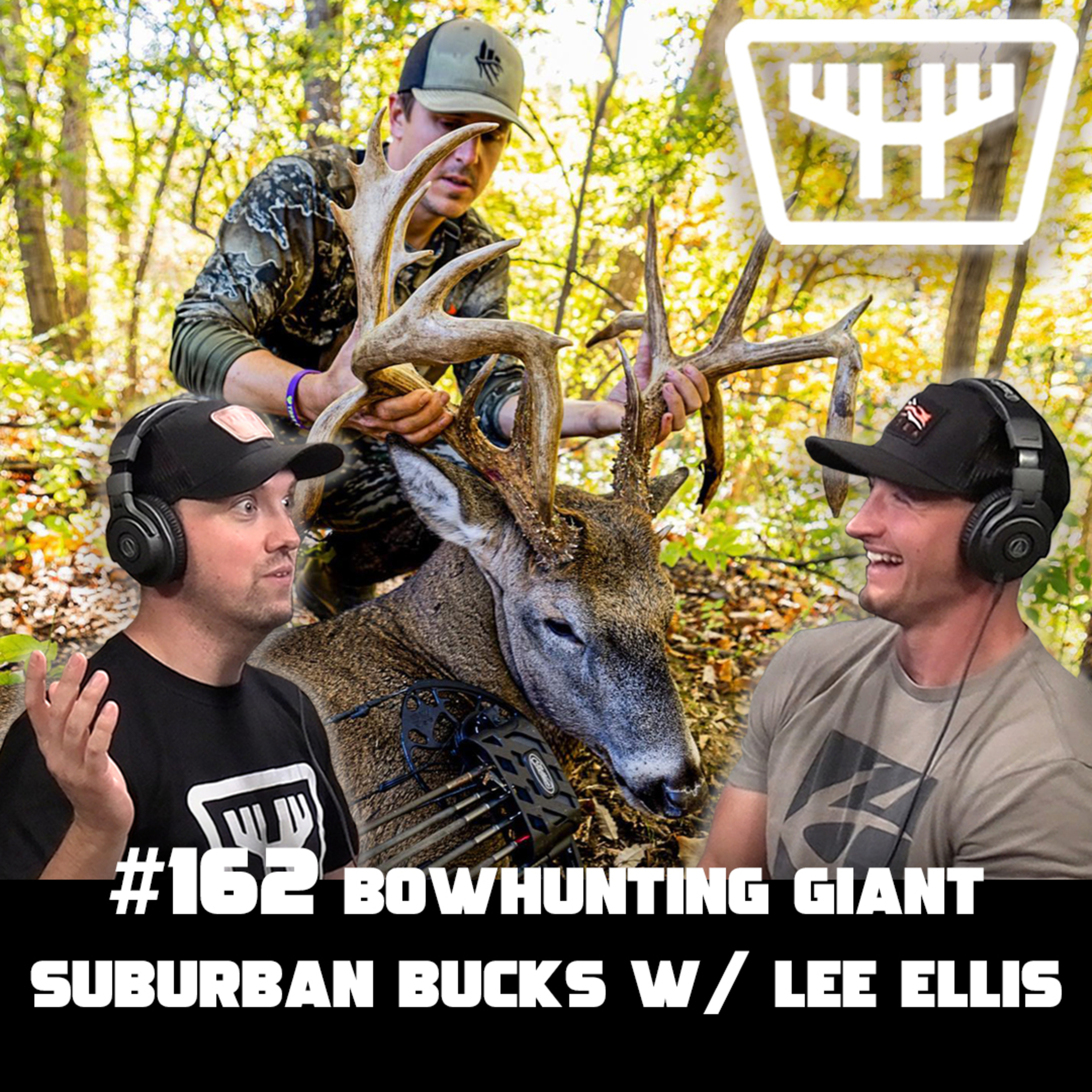 Bowhunting Giant Suburban Bucks w/ Lee Ellis of Seek One | HUNTR Podcast #162