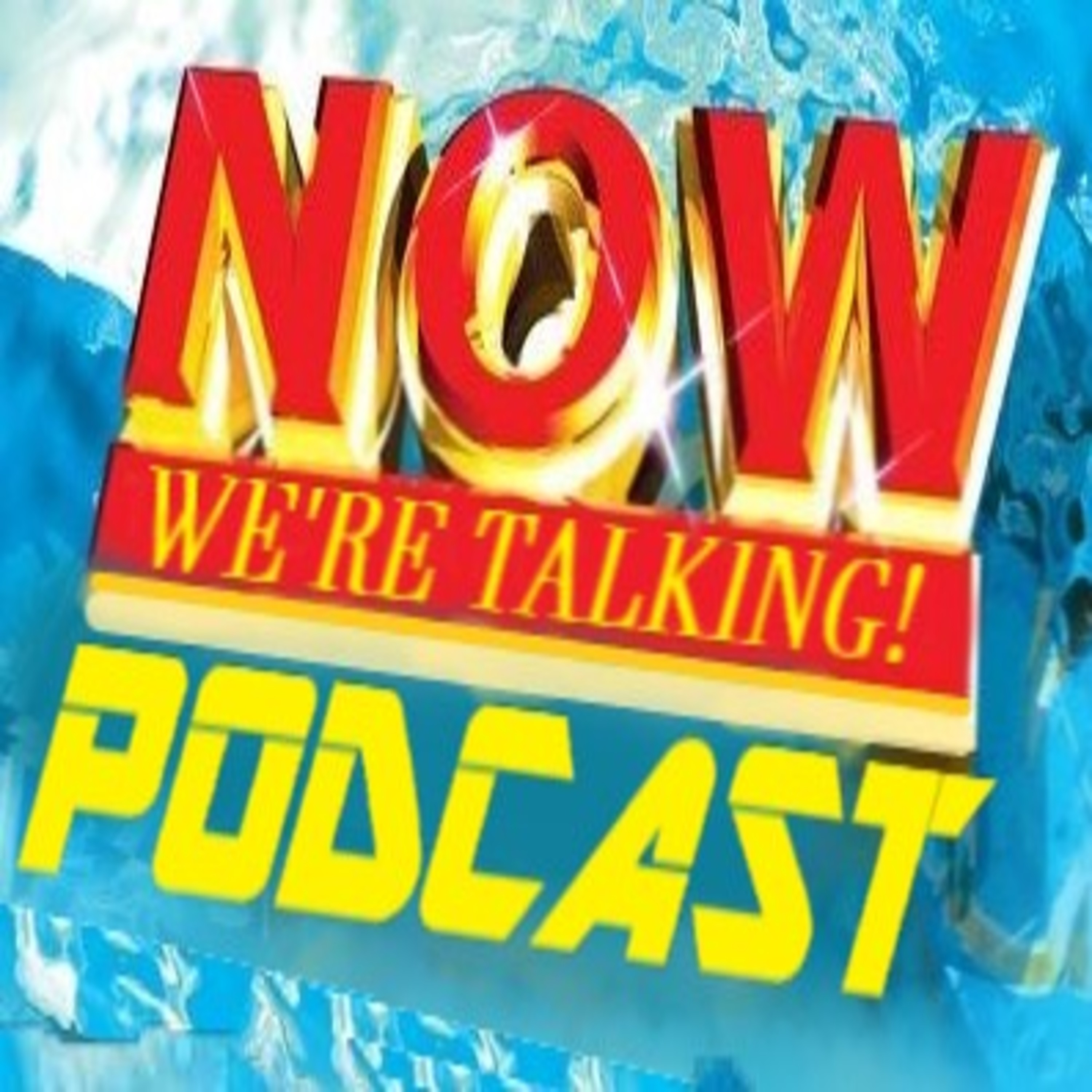 NOW We\'re Talking Podcast