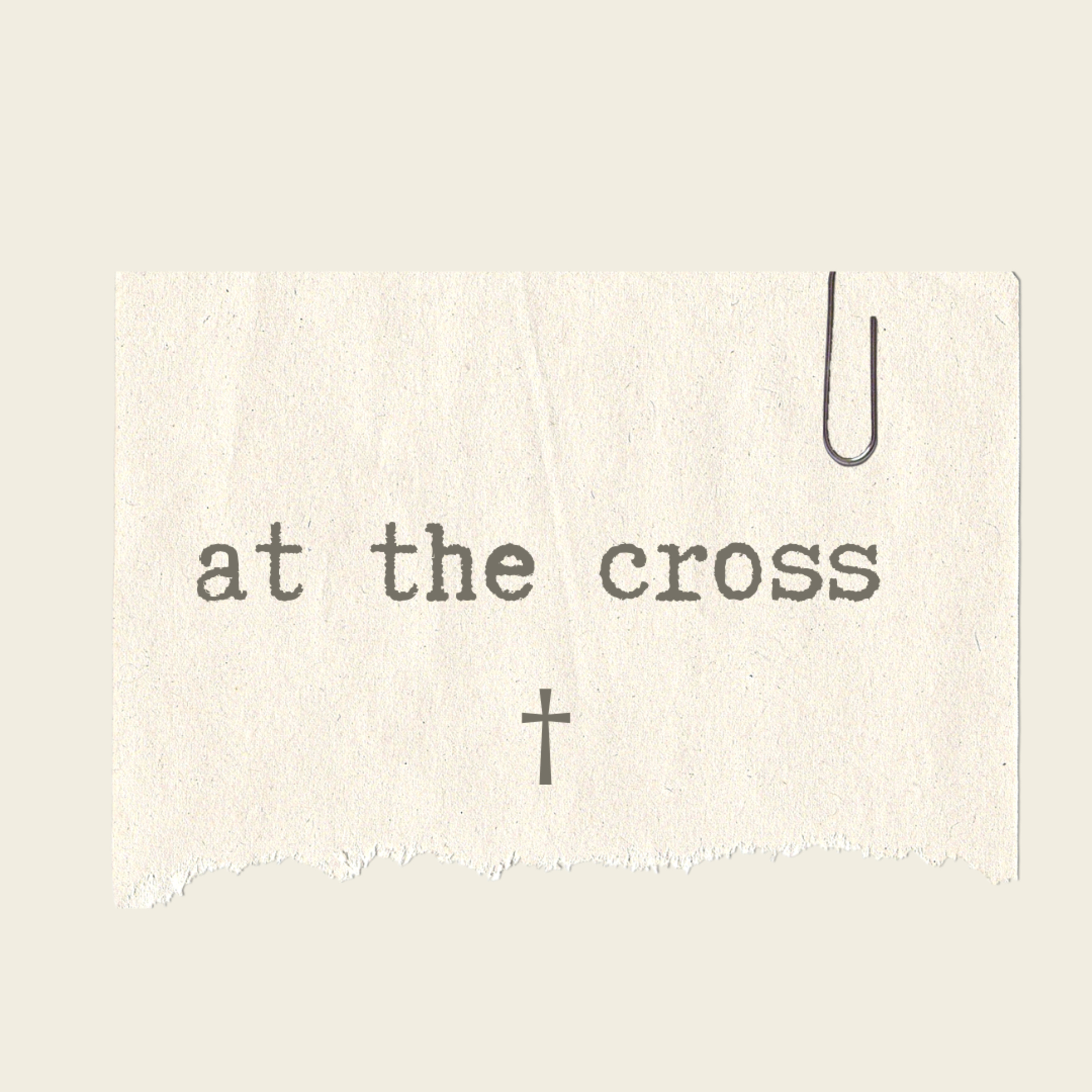 At the Cross episode artwork