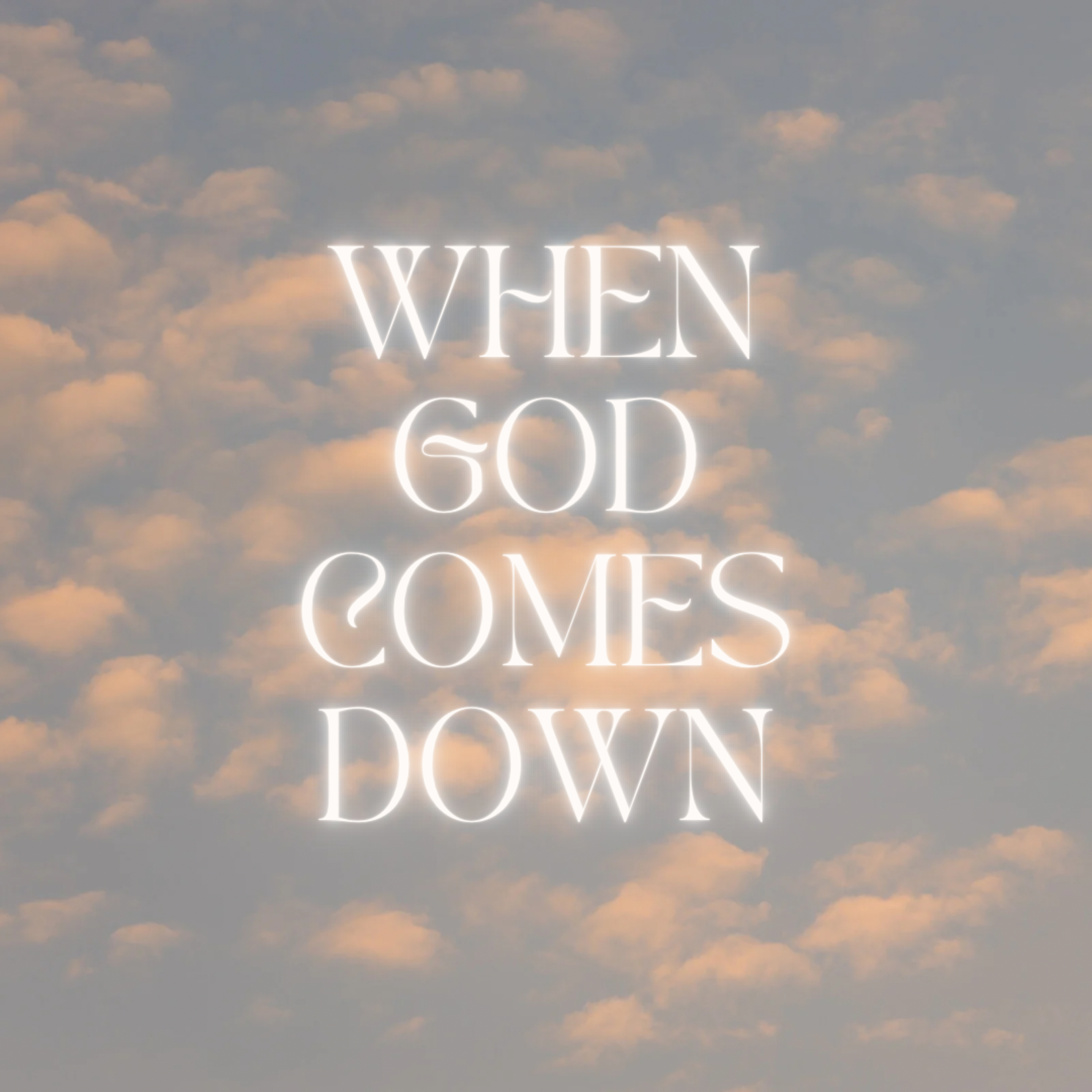 When God Comes Down episode artwork