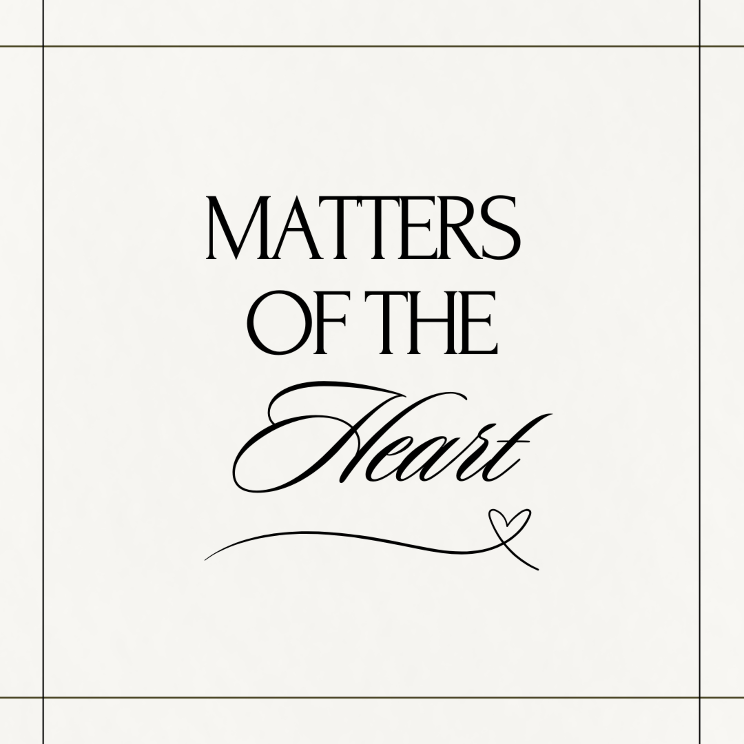 Matters of the Heart episode artwork