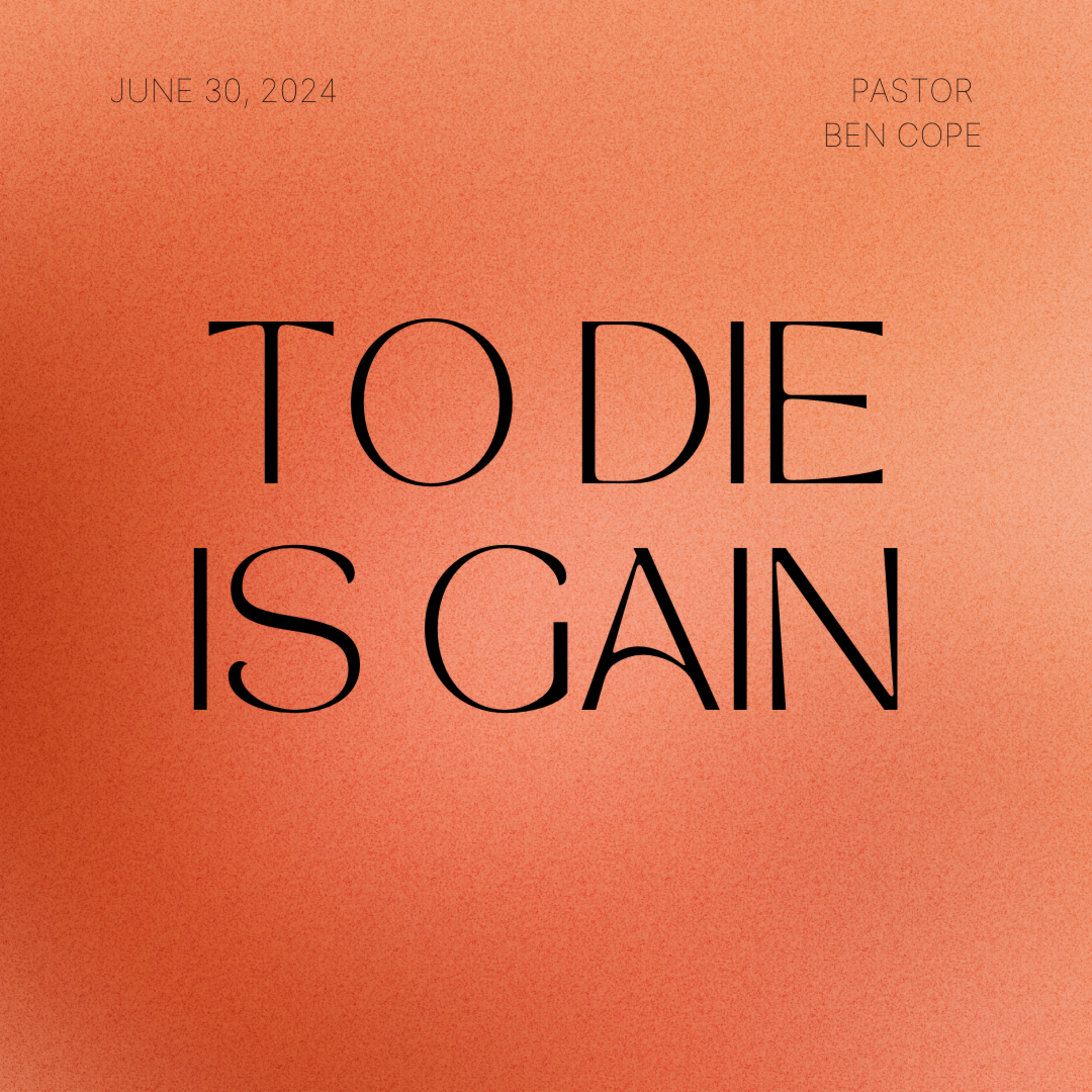 To Die Is Gain episode artwork