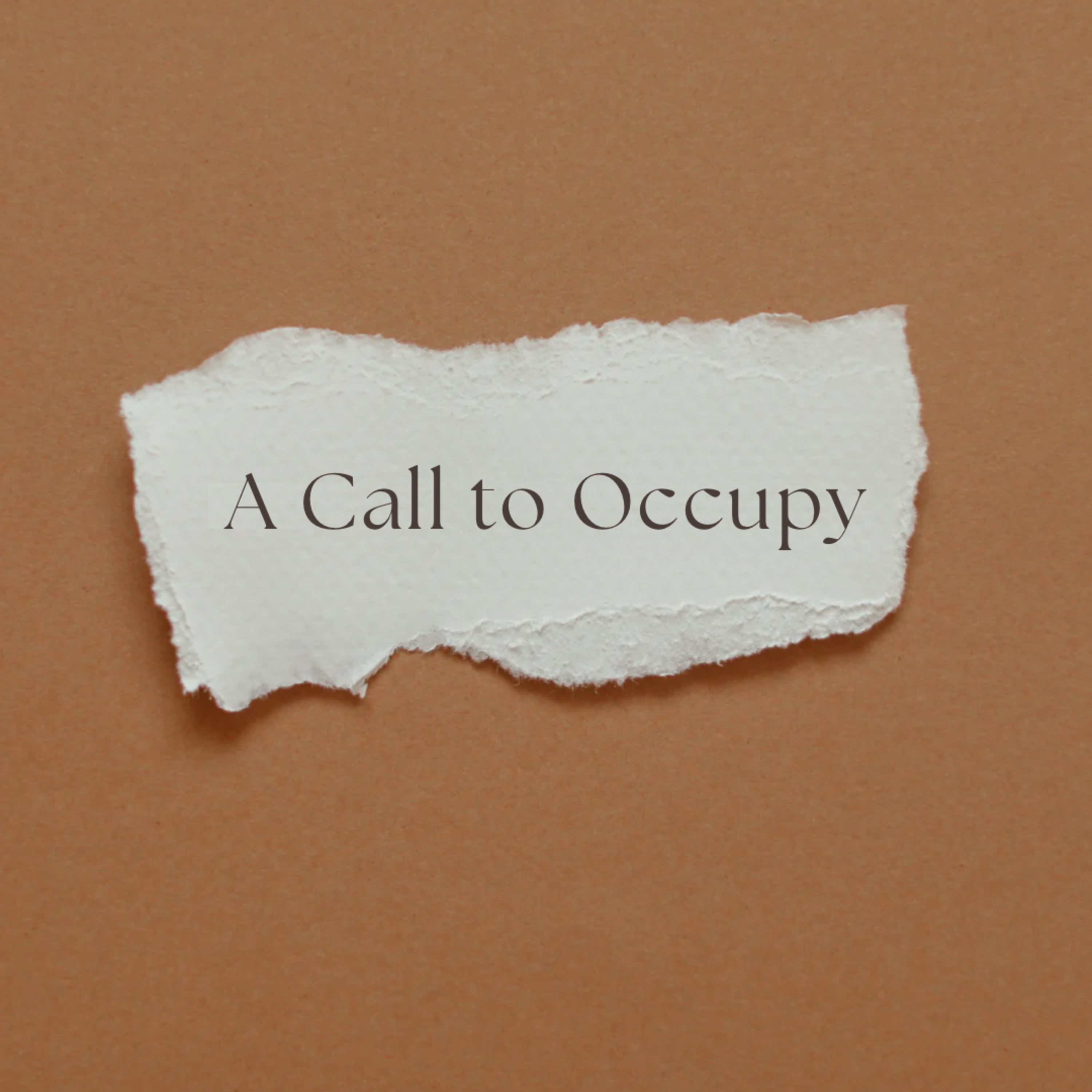A Call To Occupy episode artwork