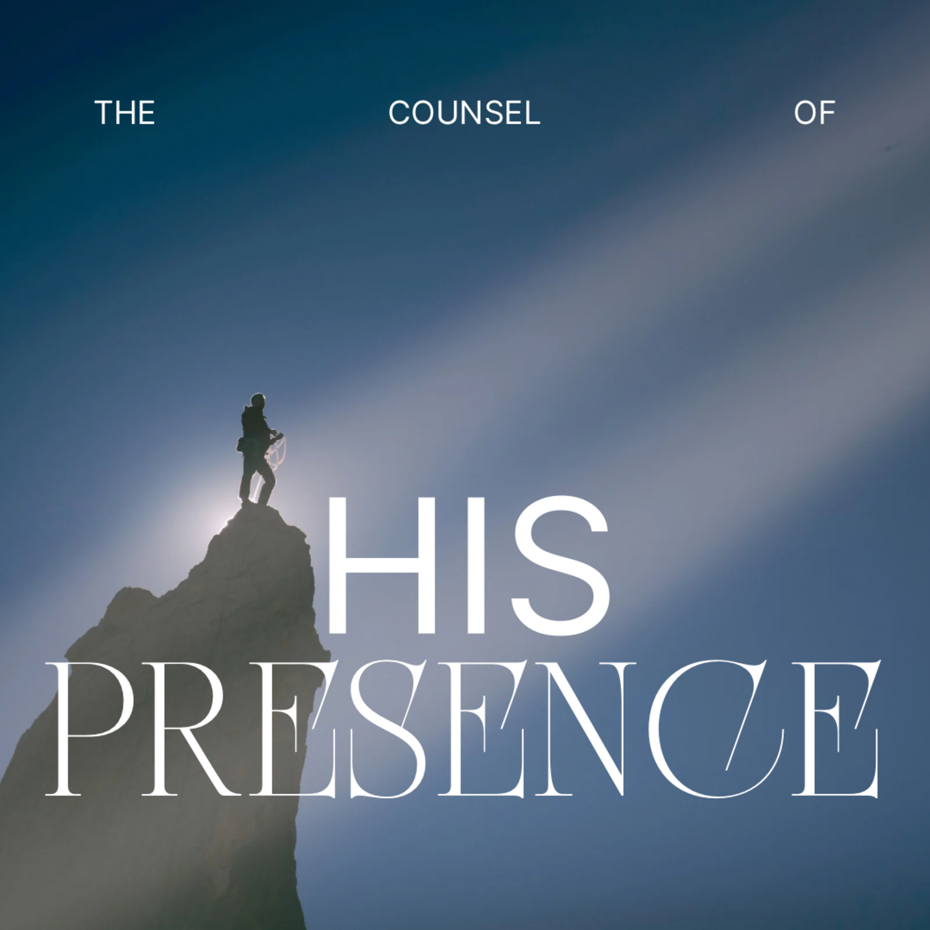 The Counsel of His Presence episode artwork