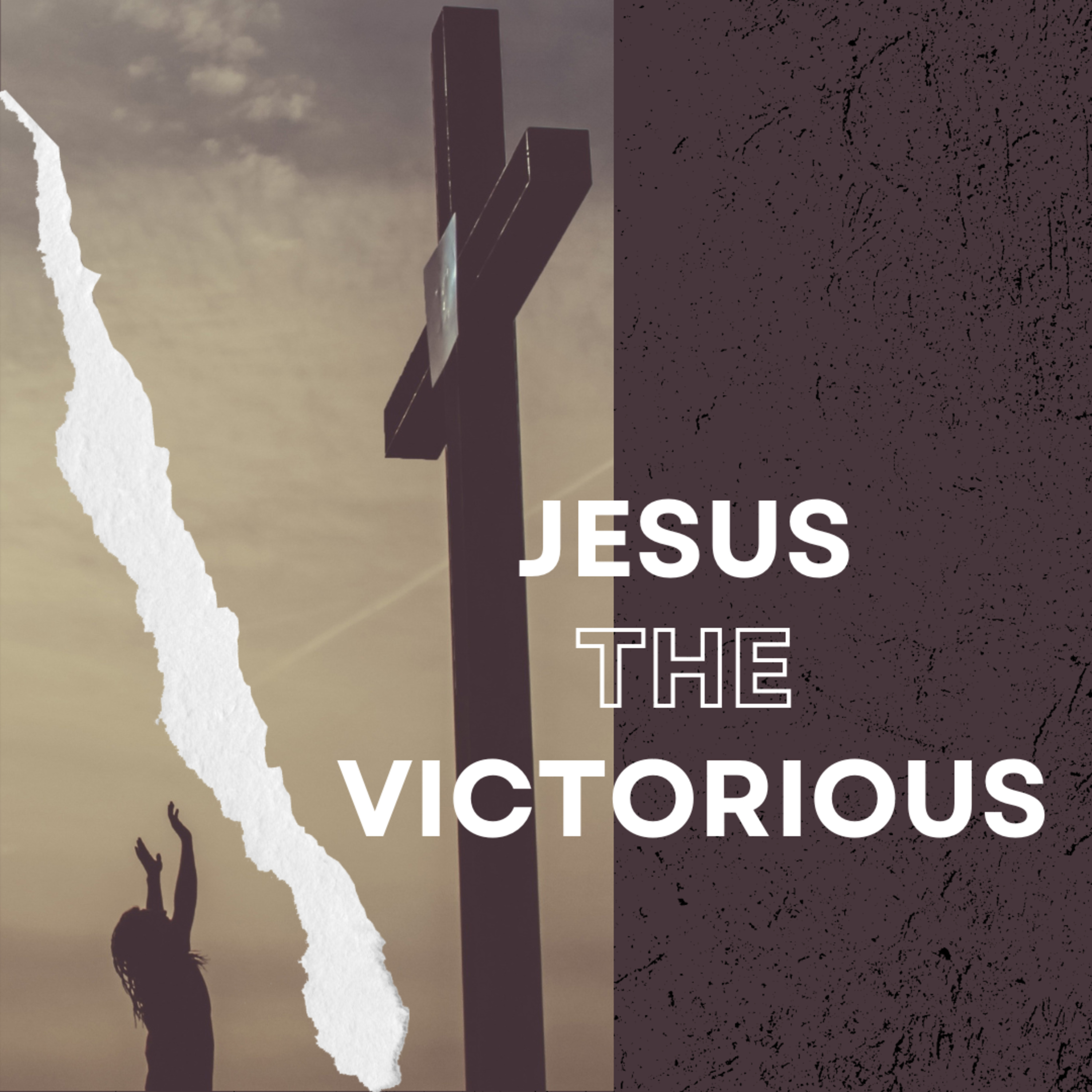 Jesus the Victorious episode artwork