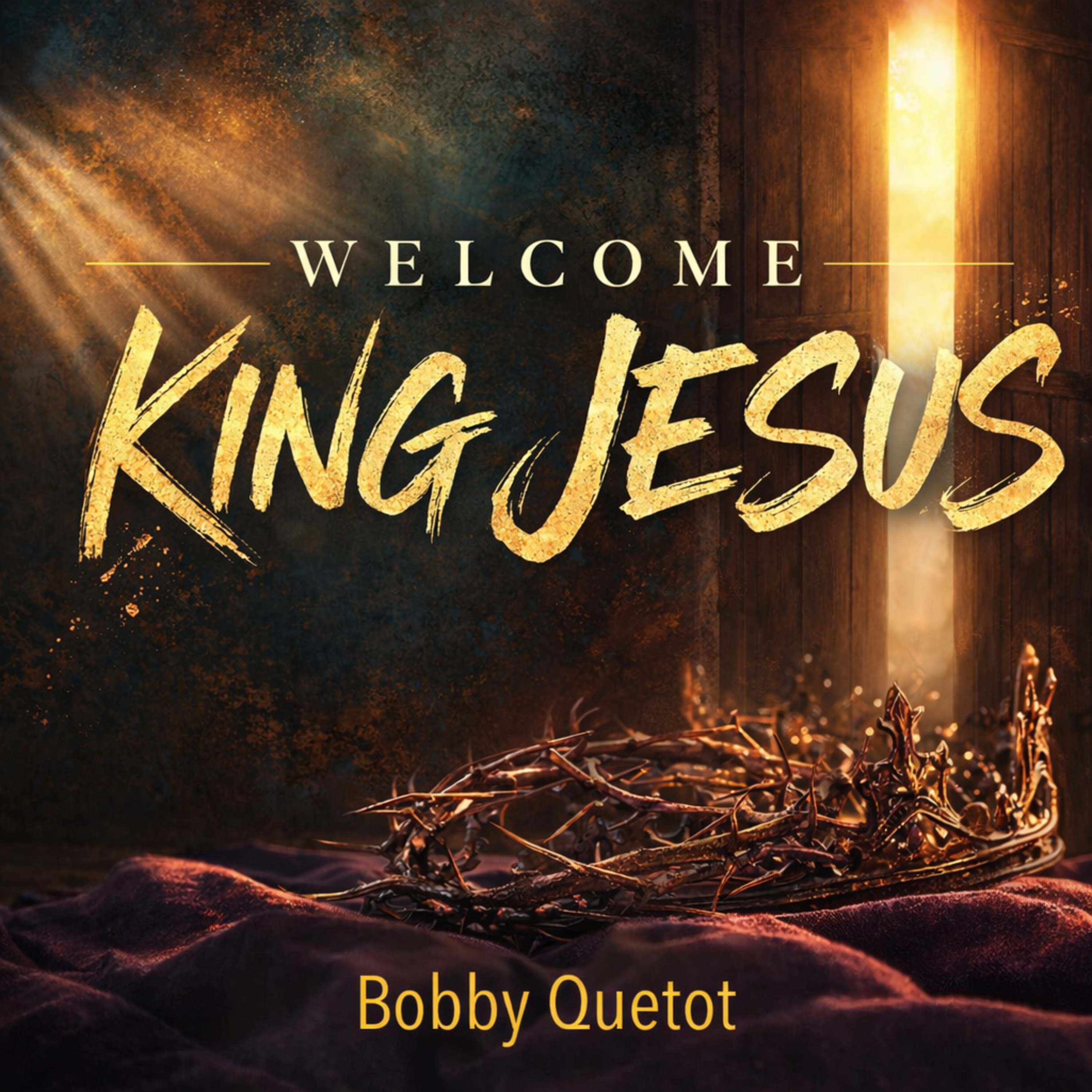 Welcome King Jesus episode artwork