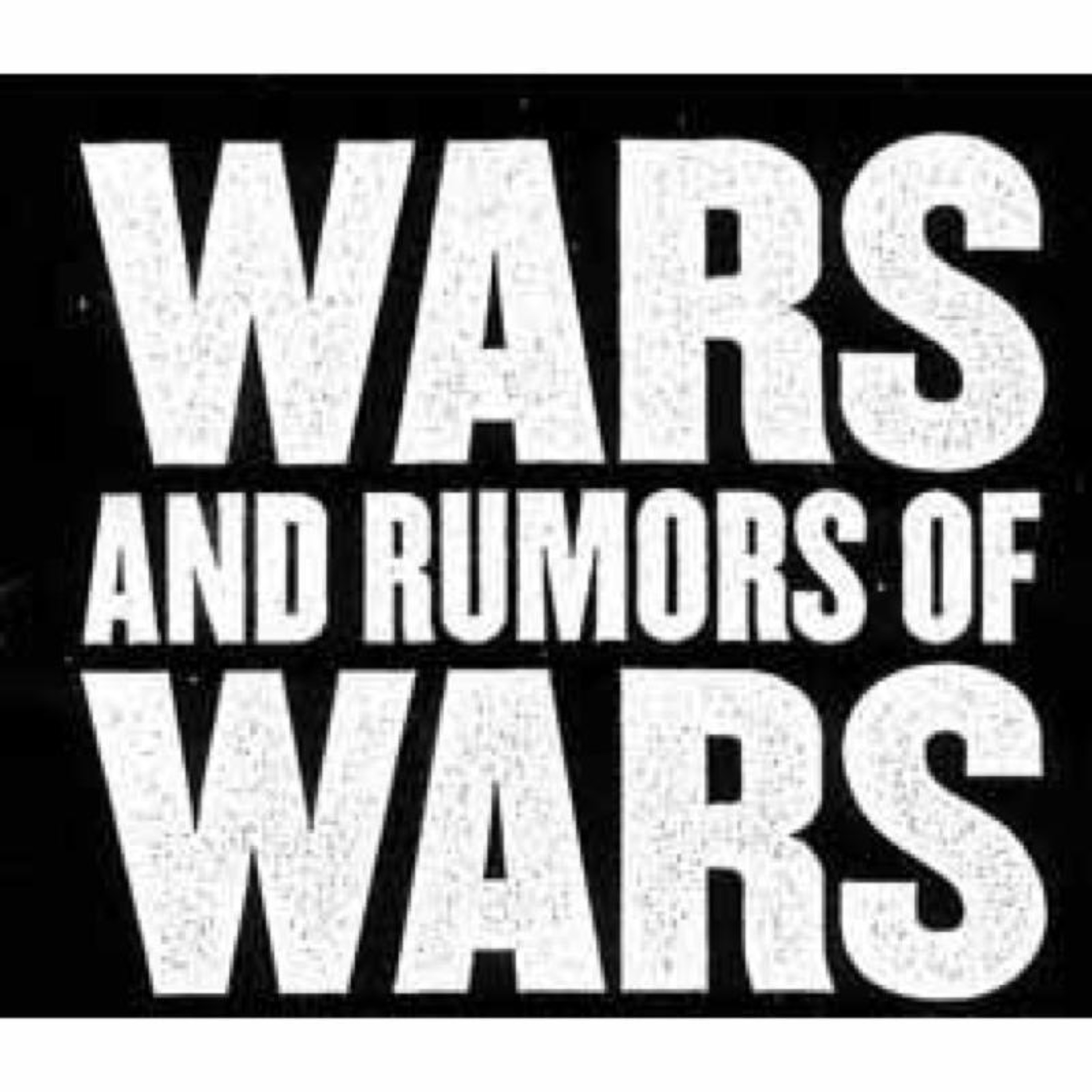 Wars & Rumors of Wars episode artwork