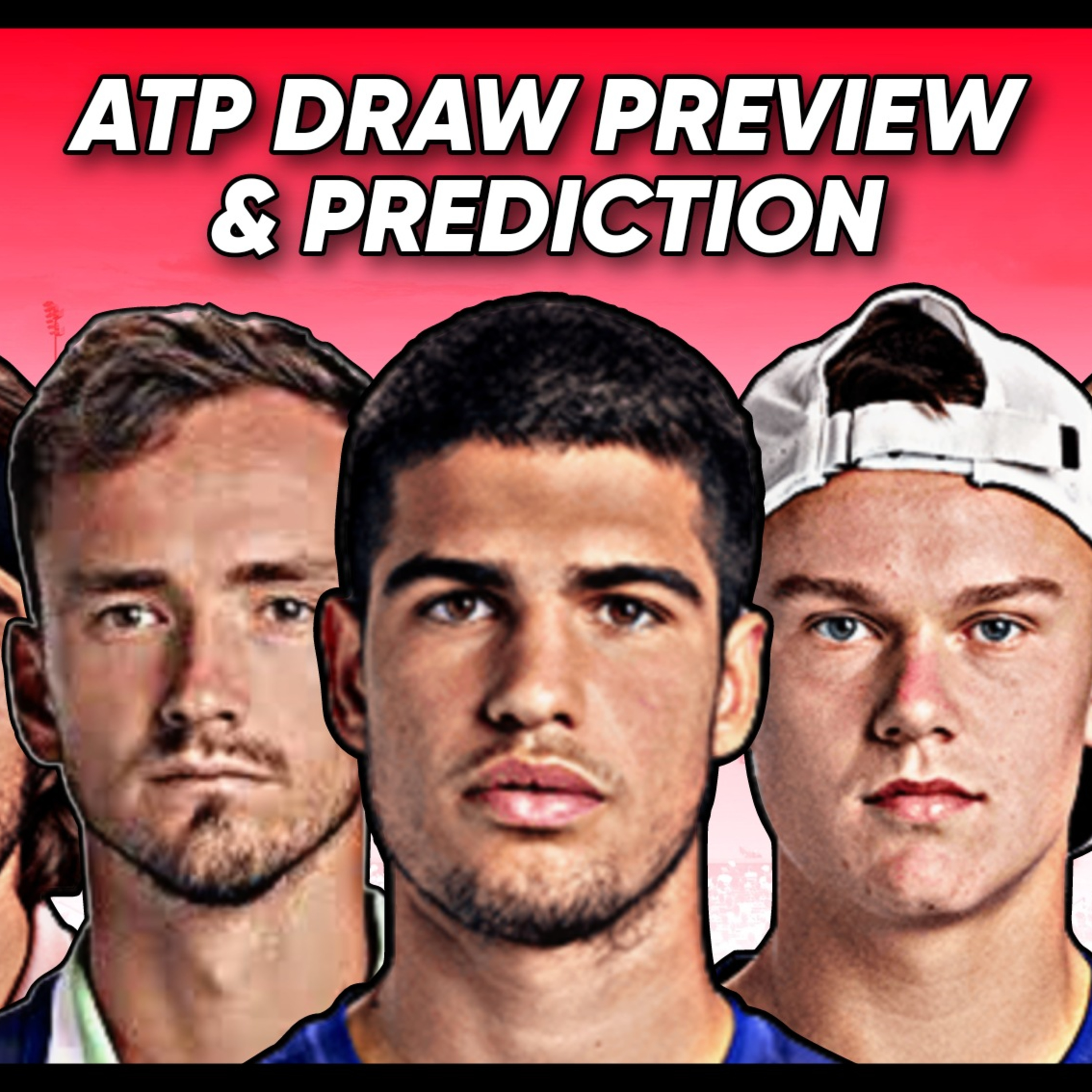 🎾ATP Canadian Open Draw Preview & Prediction | Alcaraz, Sinner, Rune & Tsitsipas in top half!