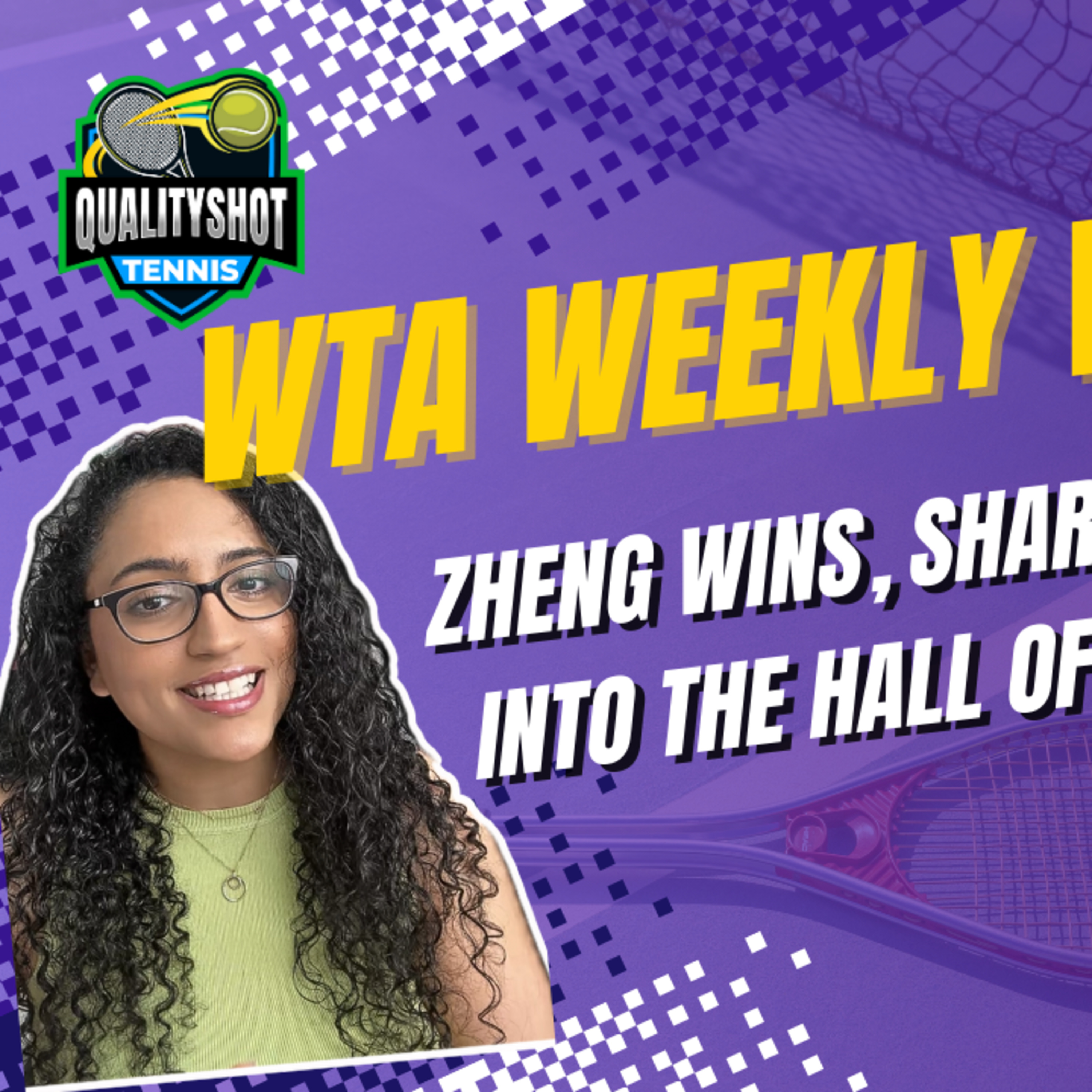 🎾Zheng Wins 3rd Title In 2024, Sharapova Into The Tennis Hall of Fame | WTA Weekly