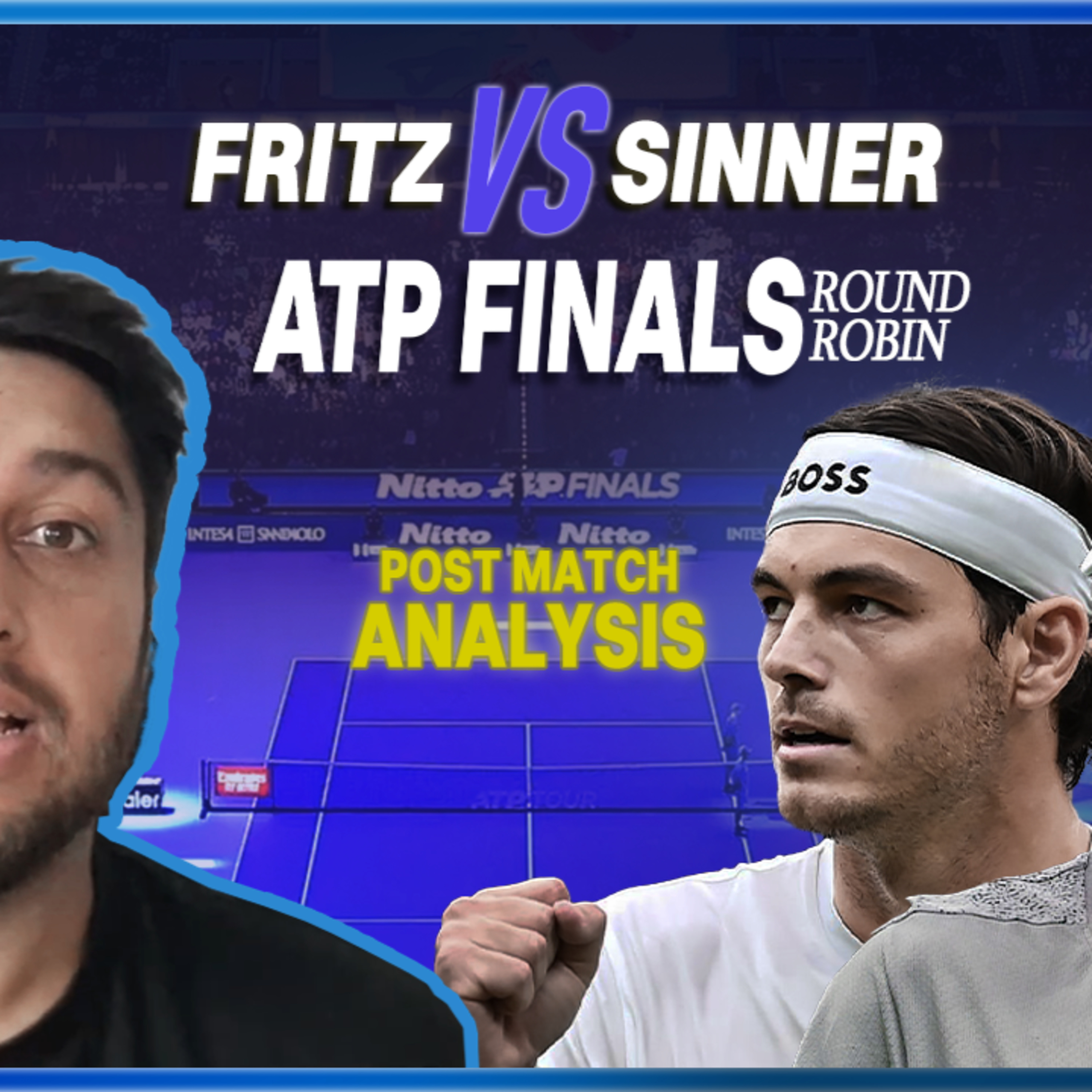 🎾Sinner vs Fritz ATP Finals 2024 | Post Match Analysis