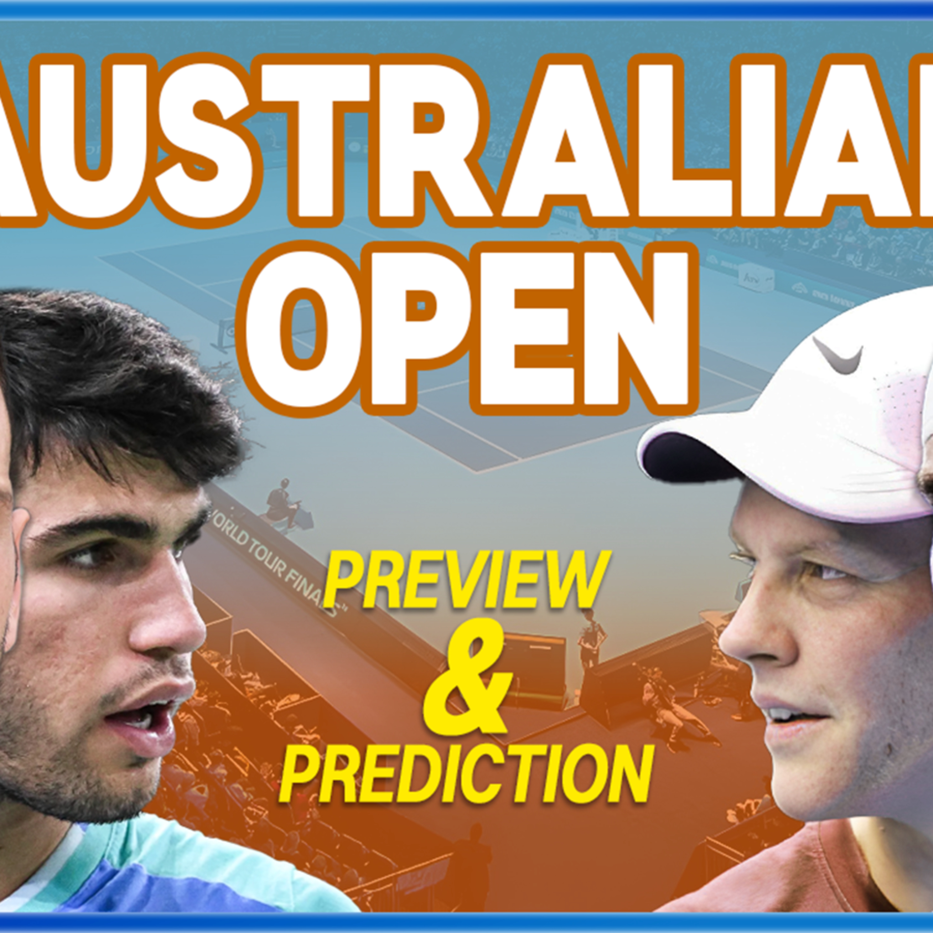 Australian Open 2025 Men's Draw Preview & Predictions - Djokovic vs Alcaraz Quarter Final?!