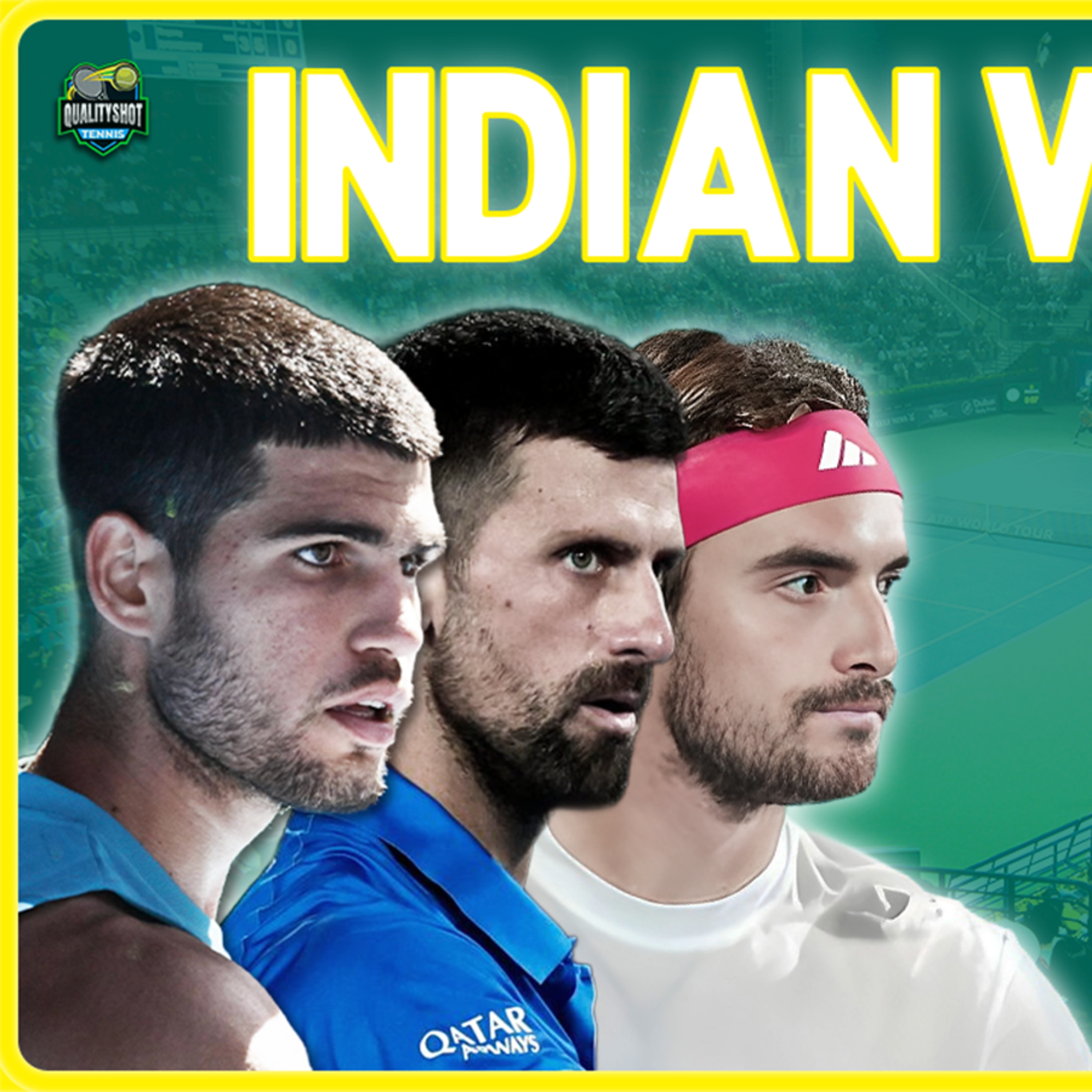 Indian Wells 2025 Preview & Predictions - Djokovic vs Alcaraz Projected Quarter Final!