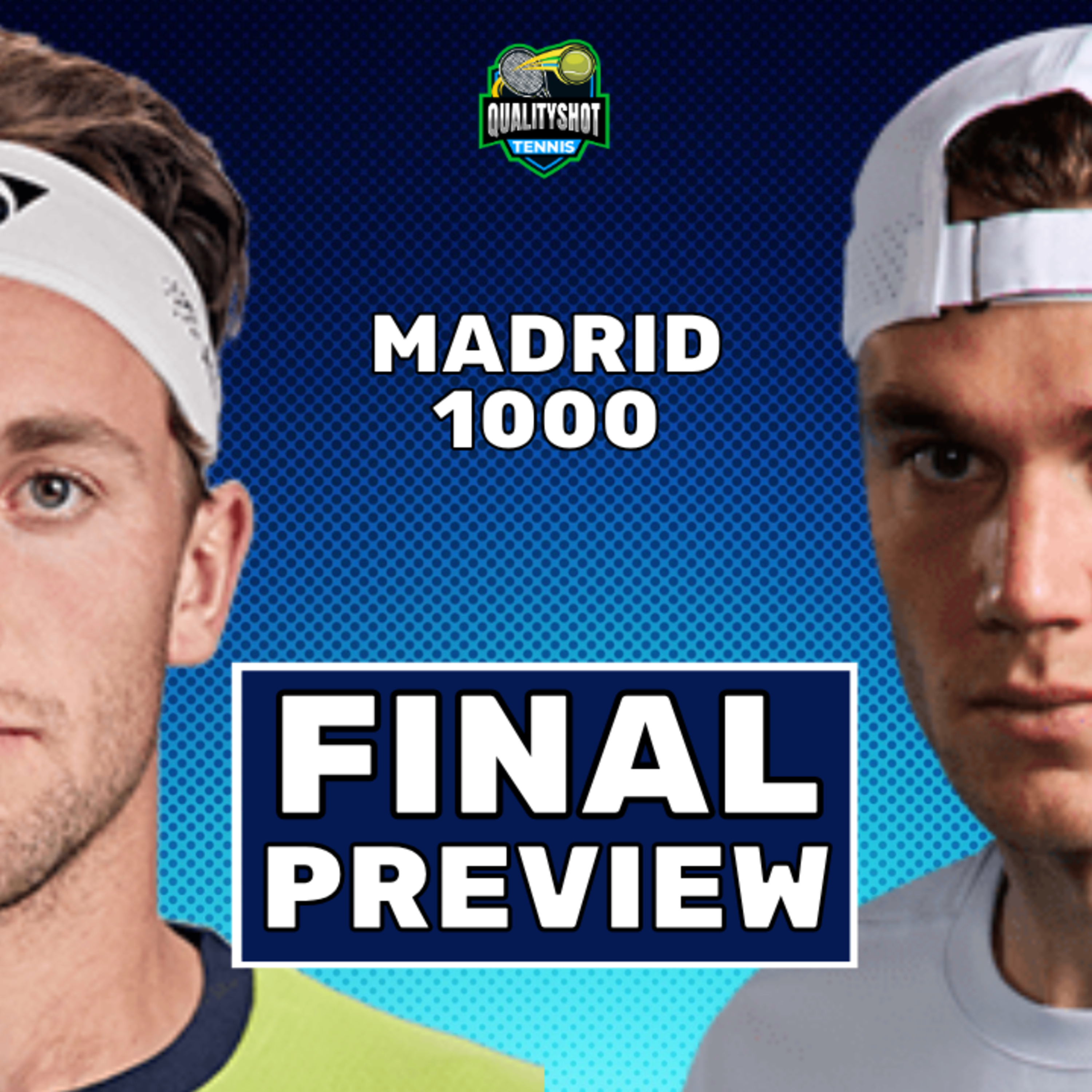 Casper Ruud vs Jack Draper - Preview & Prediction - 2025 Madrid Open FINAL