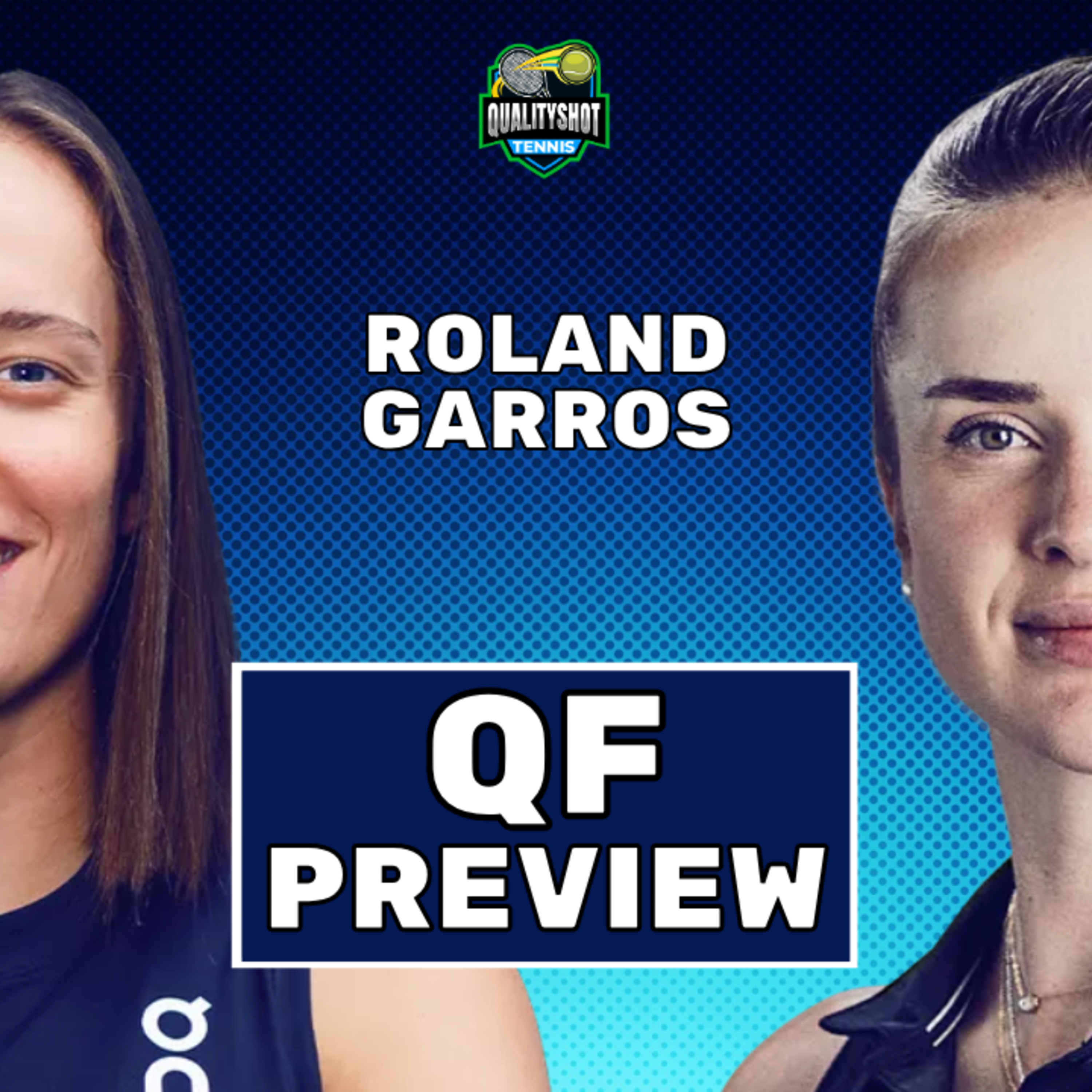 Iga Swiatek vs Elina Svitolina - Preview & Prediction - 2025 French Open Quarter Final