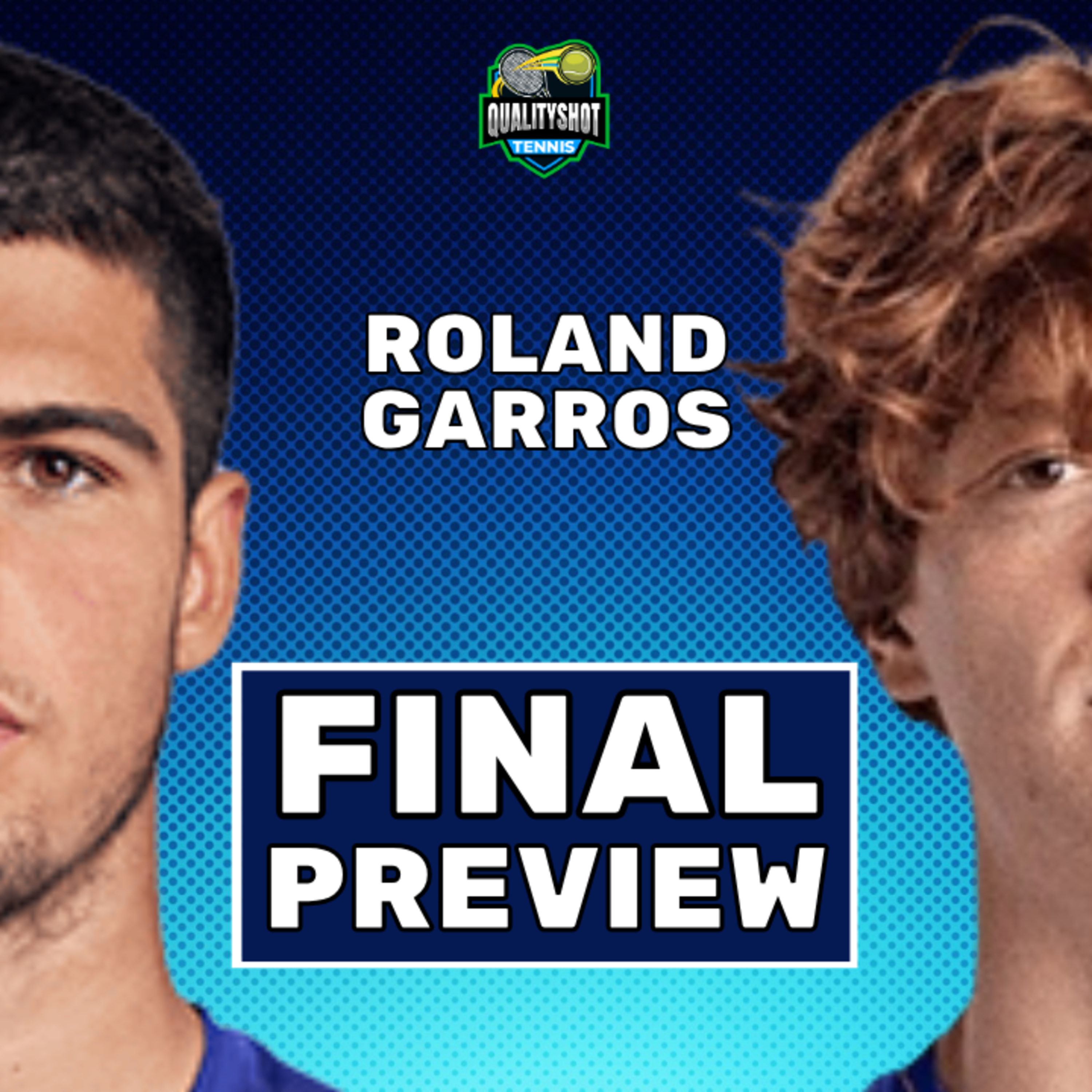 Carlos Alcaraz vs Jannik Sinner - Preview & Prediction - 2025 French Open Final