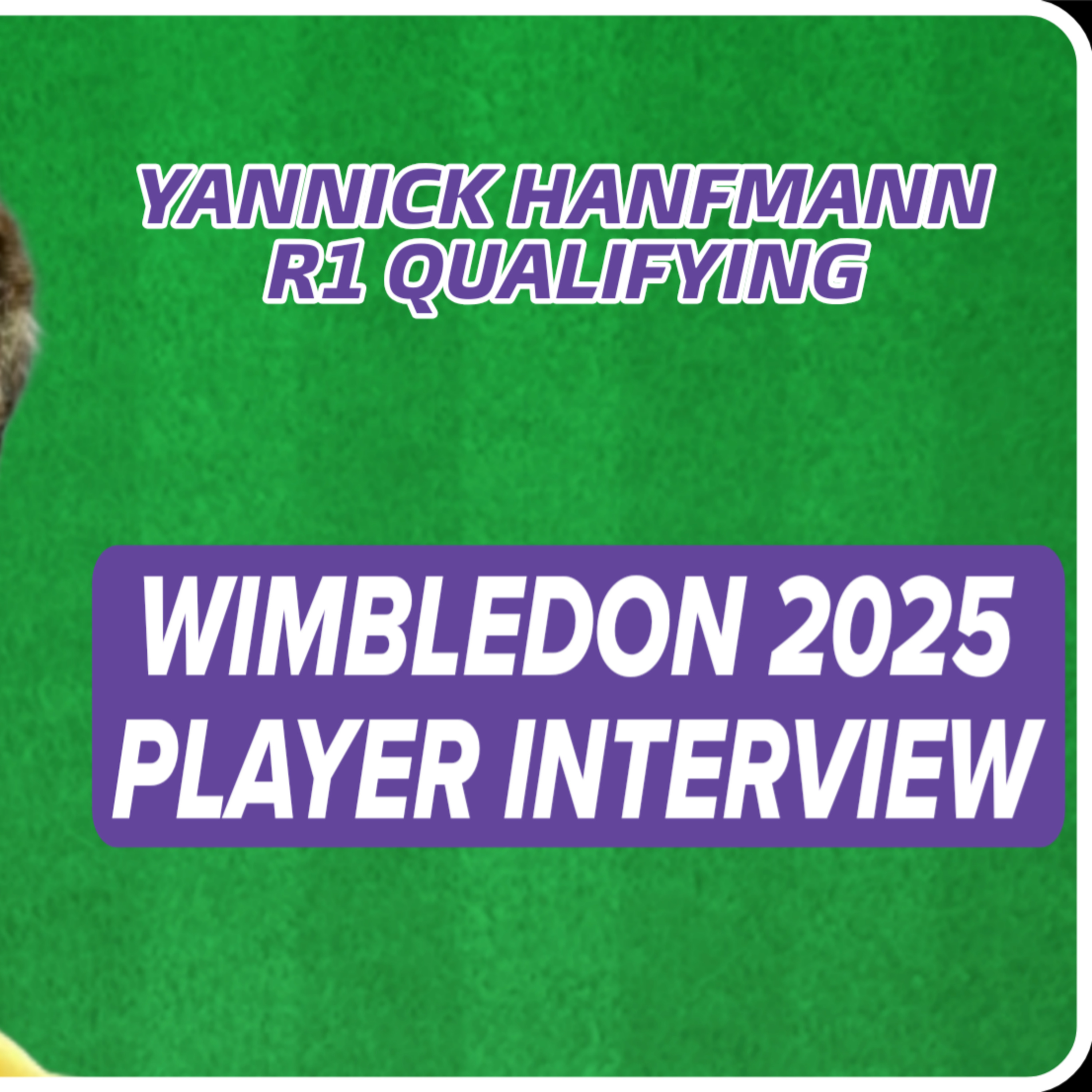 Yannick Hanfmann Wimbledon 2025 Qualifying R1: "I Am Super Thankful To Have Met Him!"