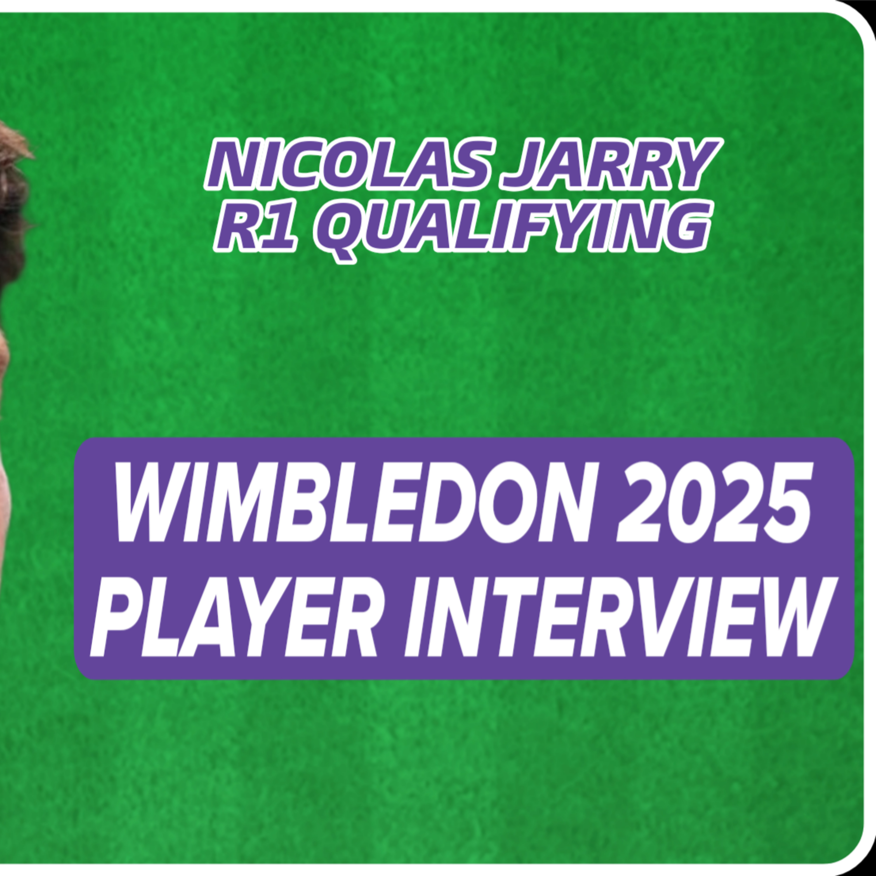 Nicolas Jarry Wimbledon 2025 Qualifying R1: "Wimbledon Is The Best Tournament!"