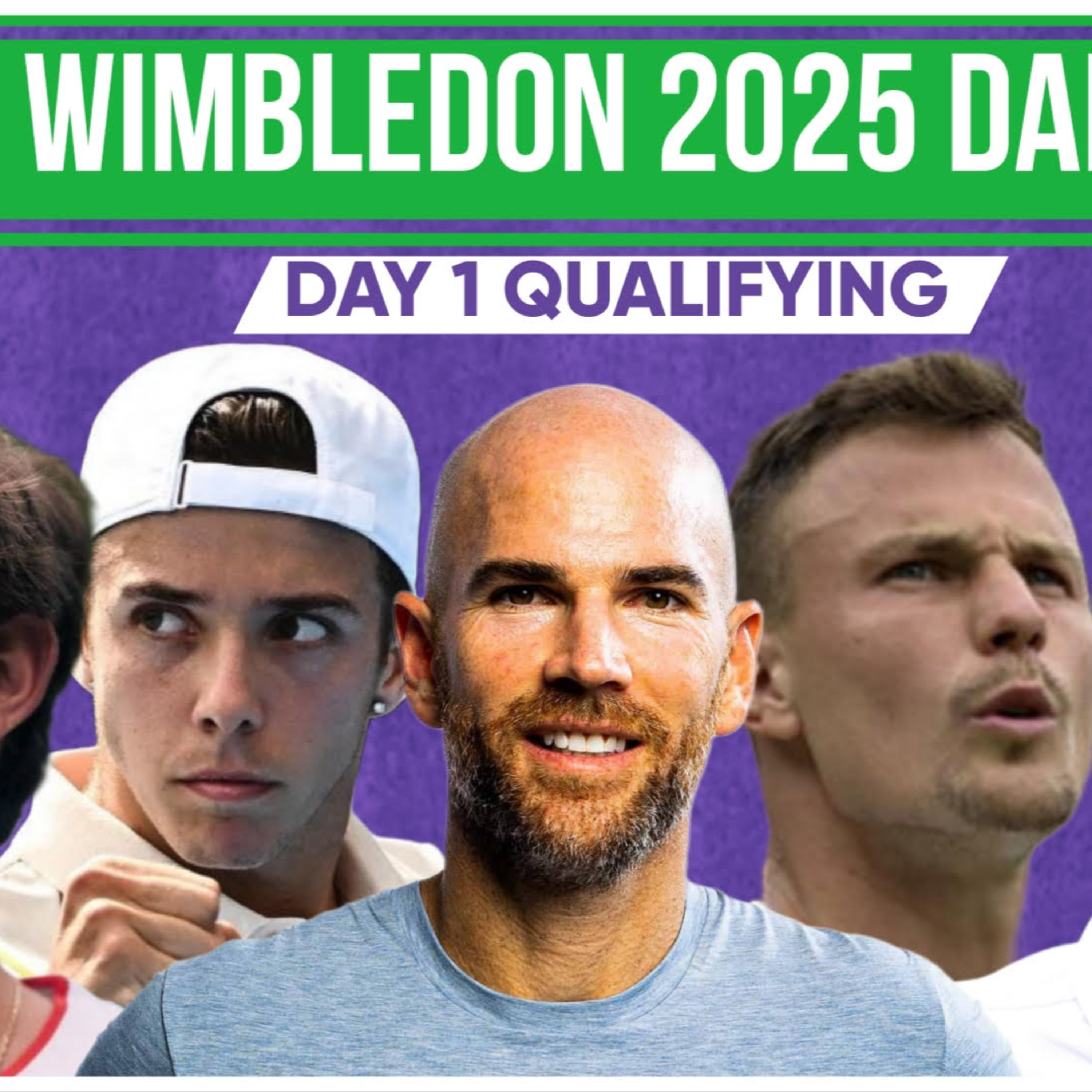 Wimbledon 2025 Daily Podcast: Former Top 20 Players In Action! | Qualifying Day 1