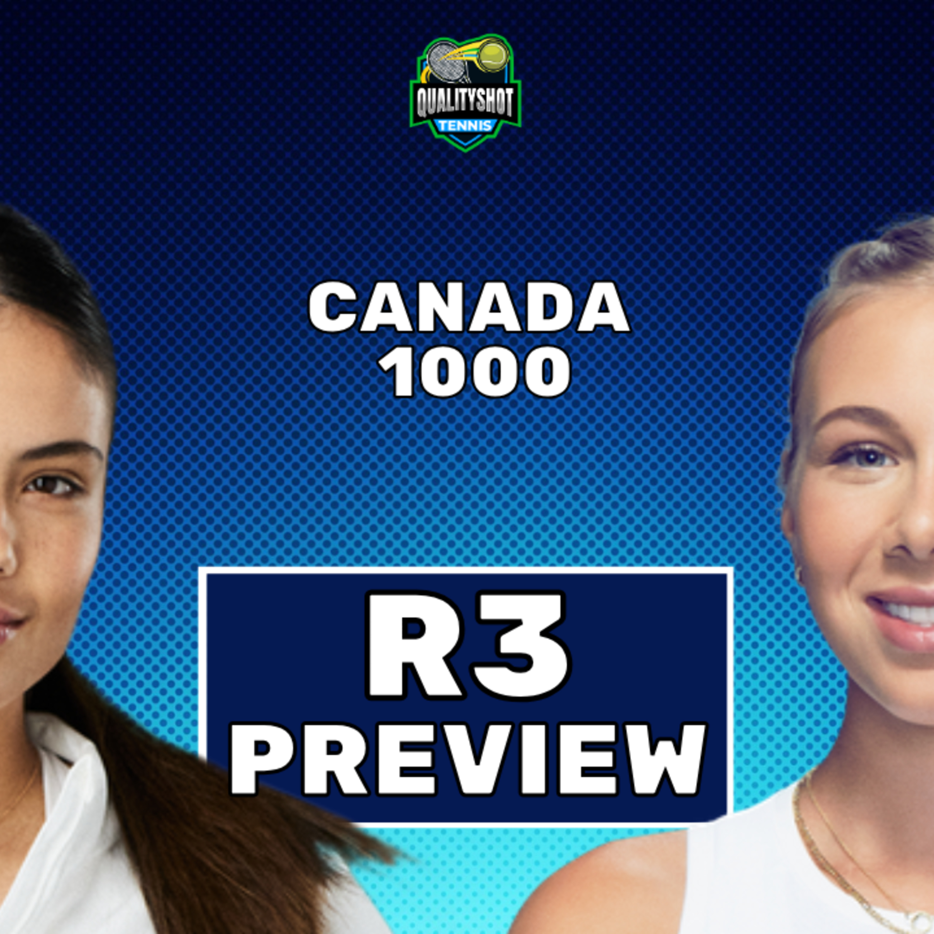 Emma Raducanu vs Amanda Anisimova - Preview & Prediction - 2025 Canada Open