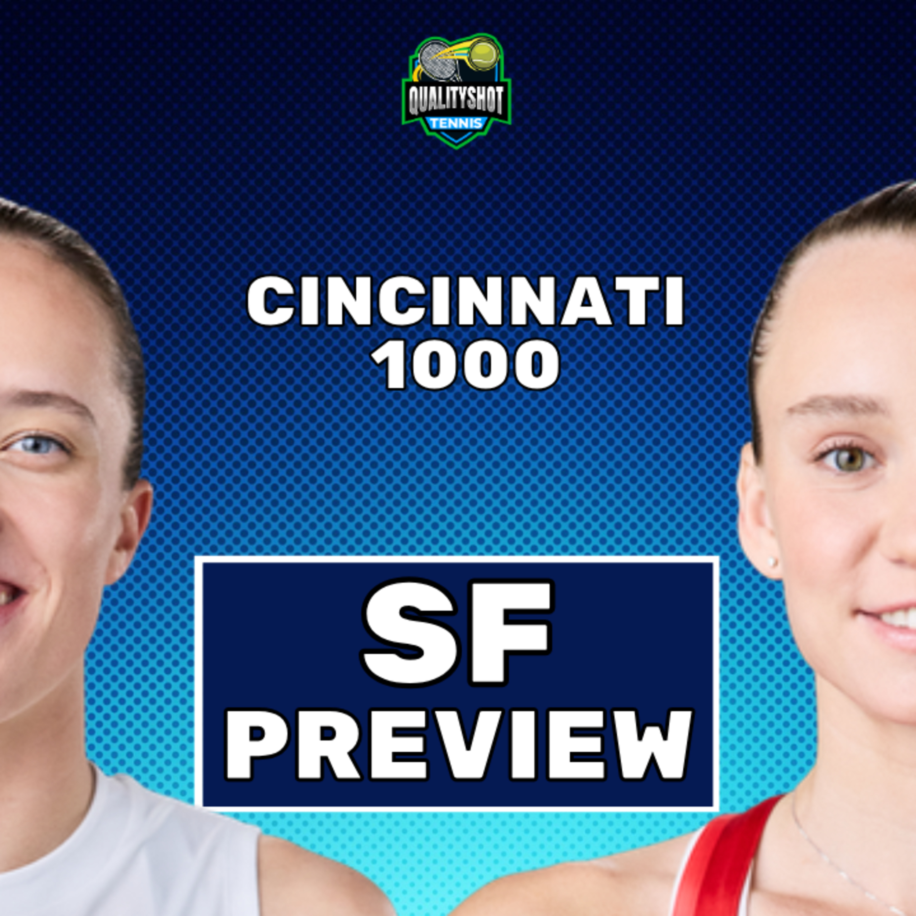 Iga Swiatek vs Elena Rybakina - Preview & Prediction - 2025 Cincinnati Semi Final